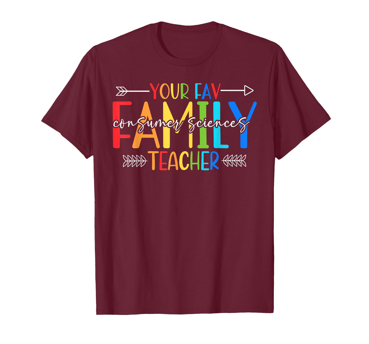 Your Fav Family Consumer Sciences Teacher T-Shirt