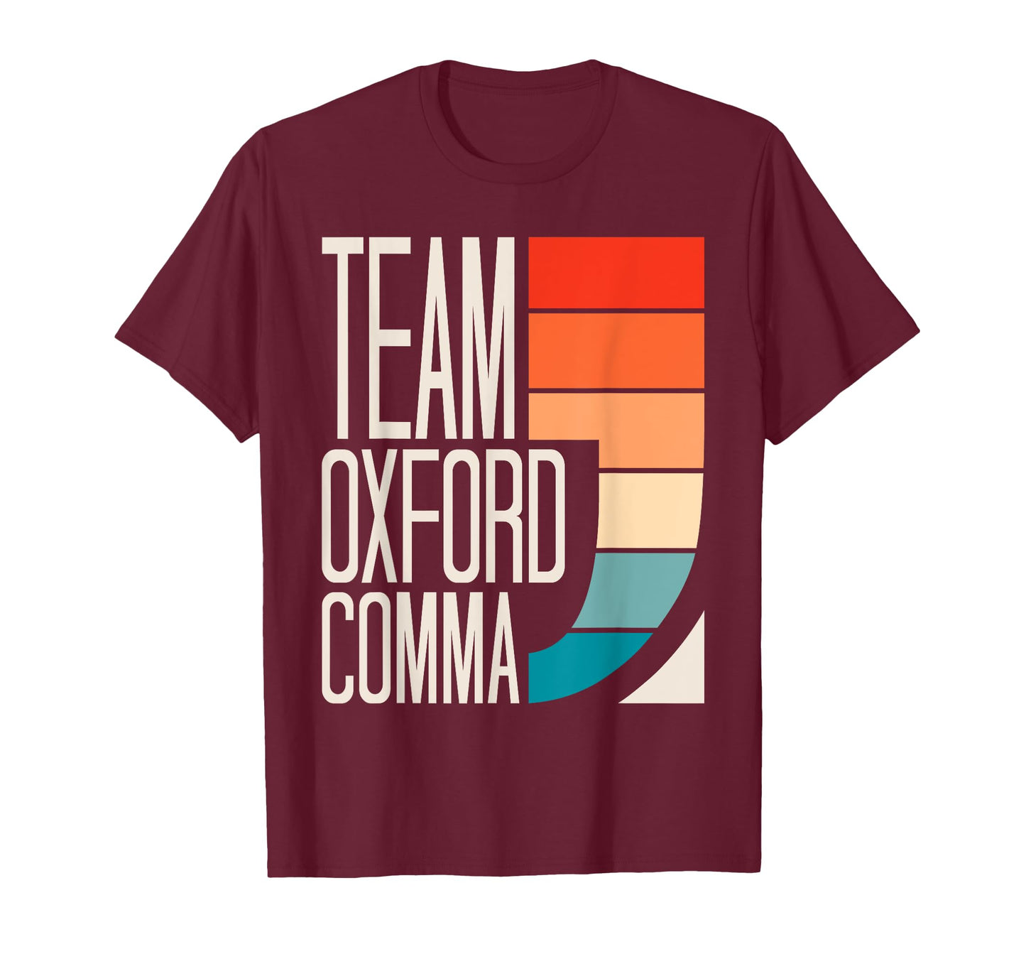 Team Oxford Comma Grammar Police English Teacher Grammarian T-Shirt for Men Women Girls Kids