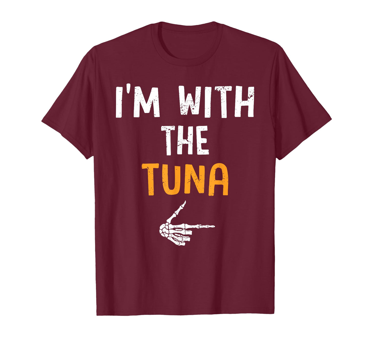 I'm with The Tuna Costume Halloween Matching Couple T-Shirt