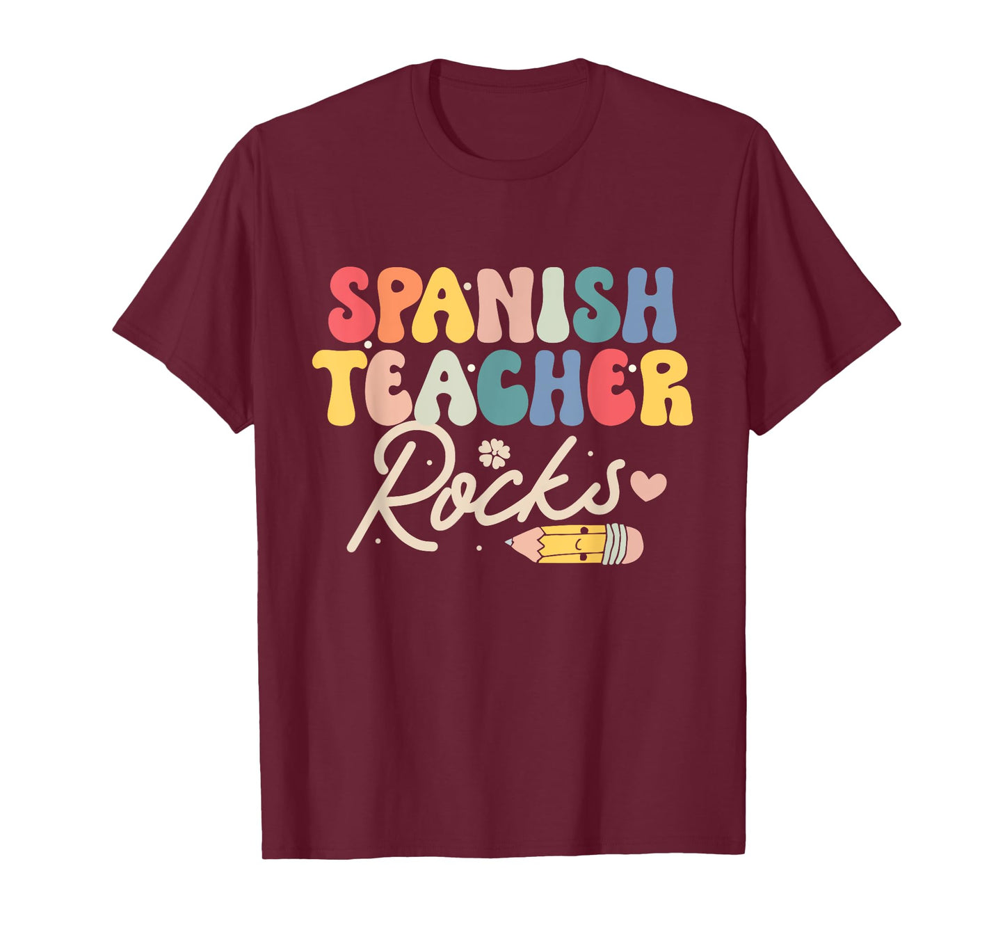 Spanish Teacher Rocks Back to School Shirt Funny Men Women T-Shirt