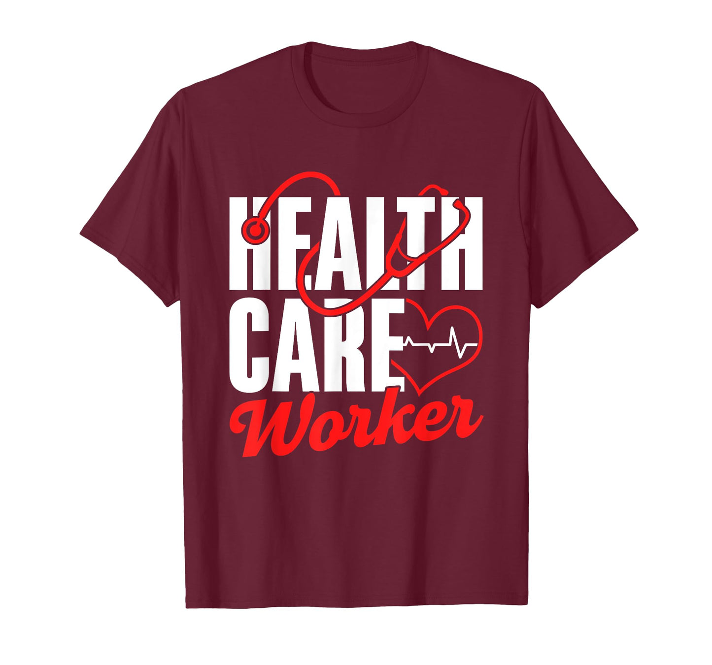 Health Care Worker Free Universal Affordable Health Care T-Shirt