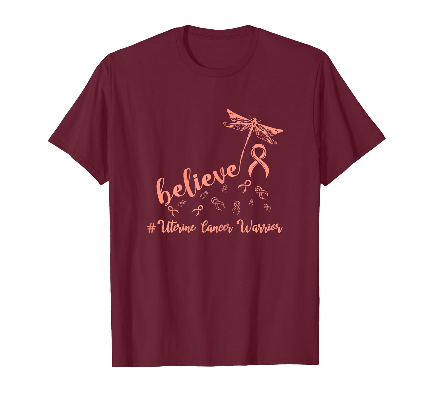 Uterine Cancer warrior dragonfly believe Hope T-Shirt