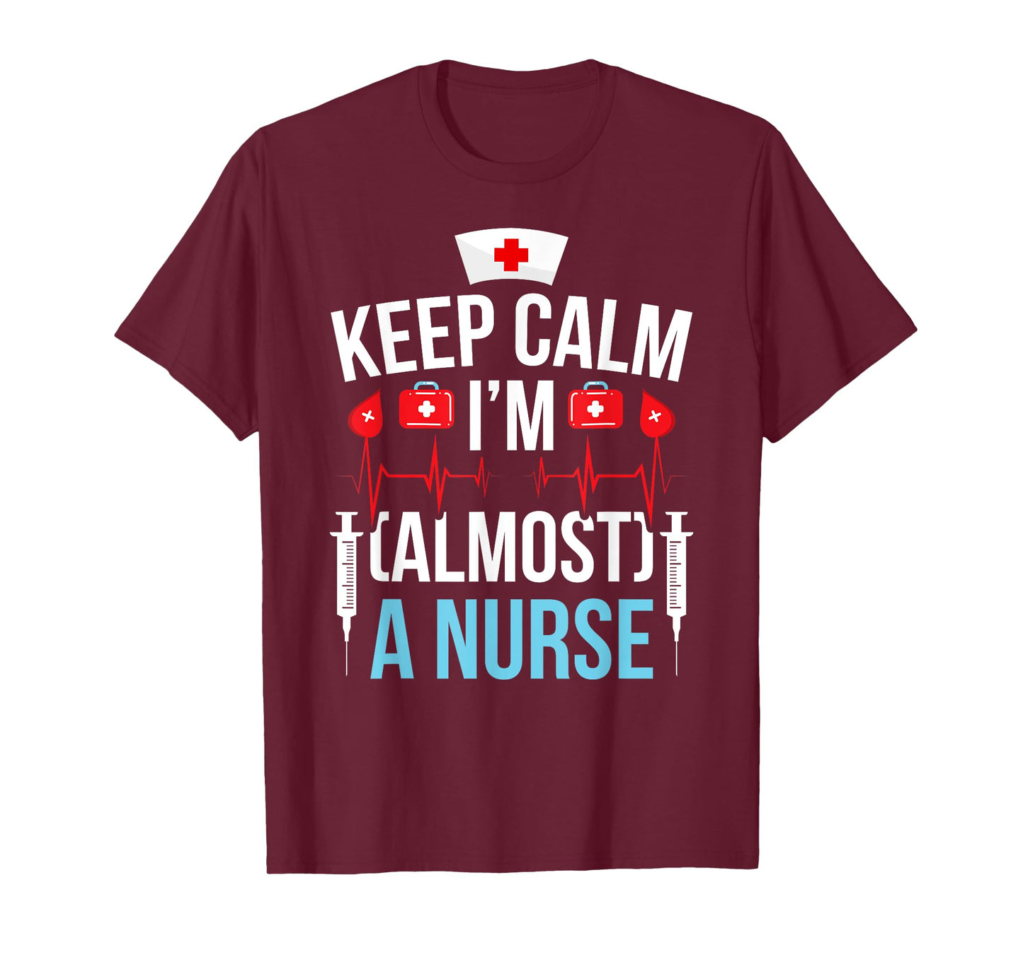 Almost A Nurse To Be Nursing Student Nursing School T-Shirt