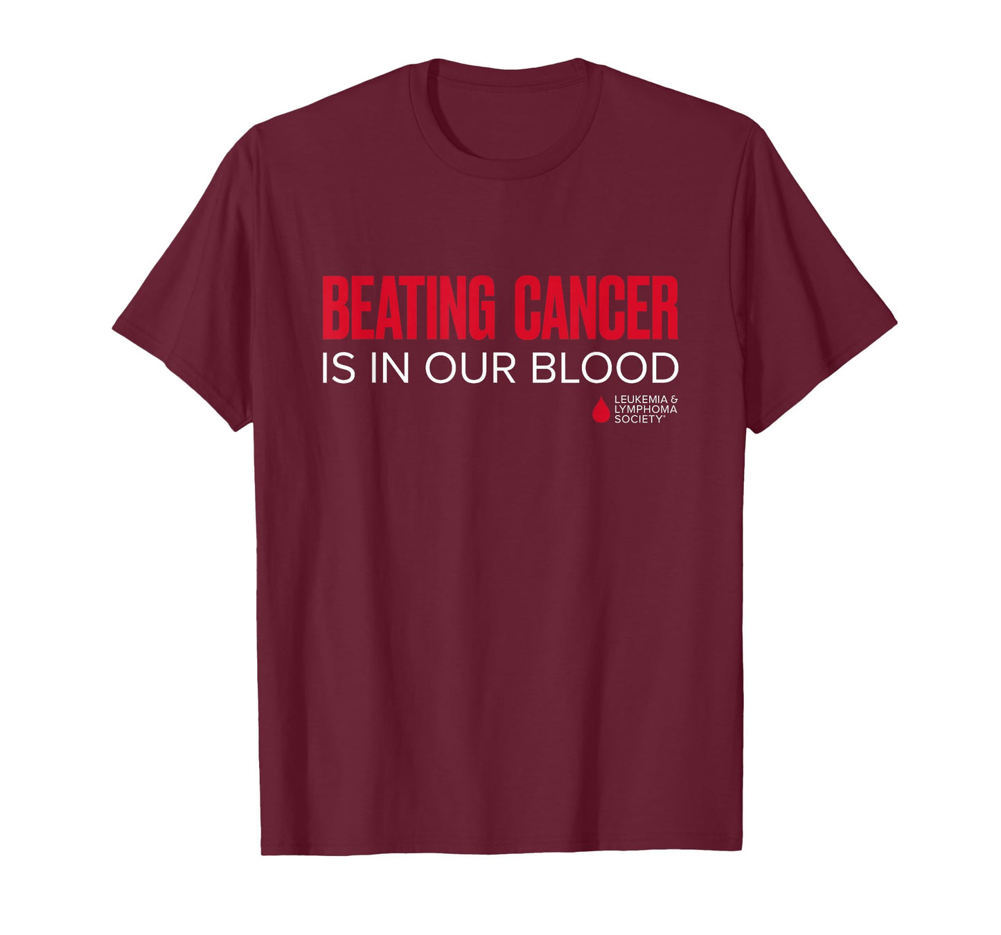 LLS - Beating Cancer is in Our Blood T-Shirt