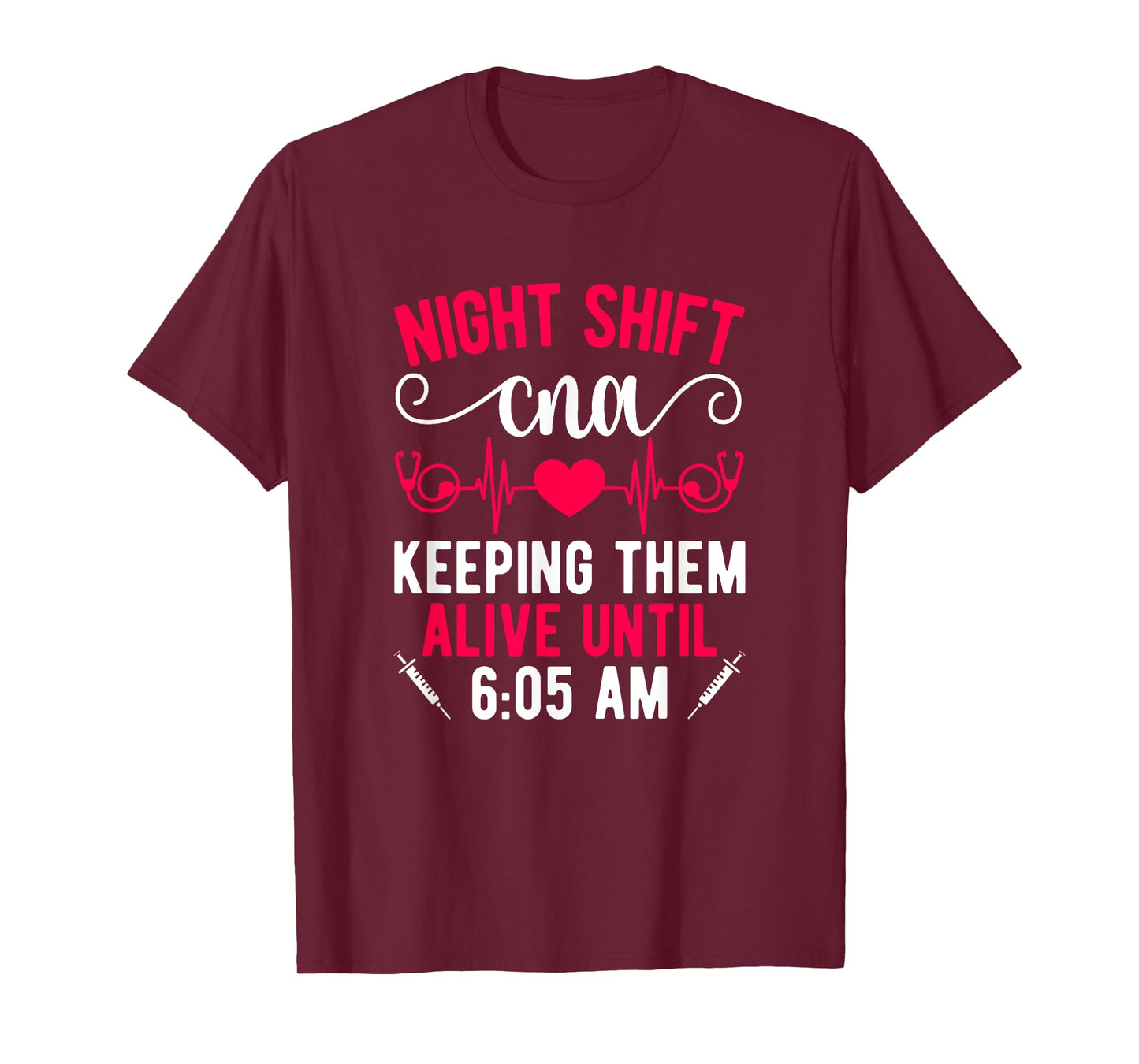 Night Shift CNA Funny Night Shift CNA Nurse T-Shirt