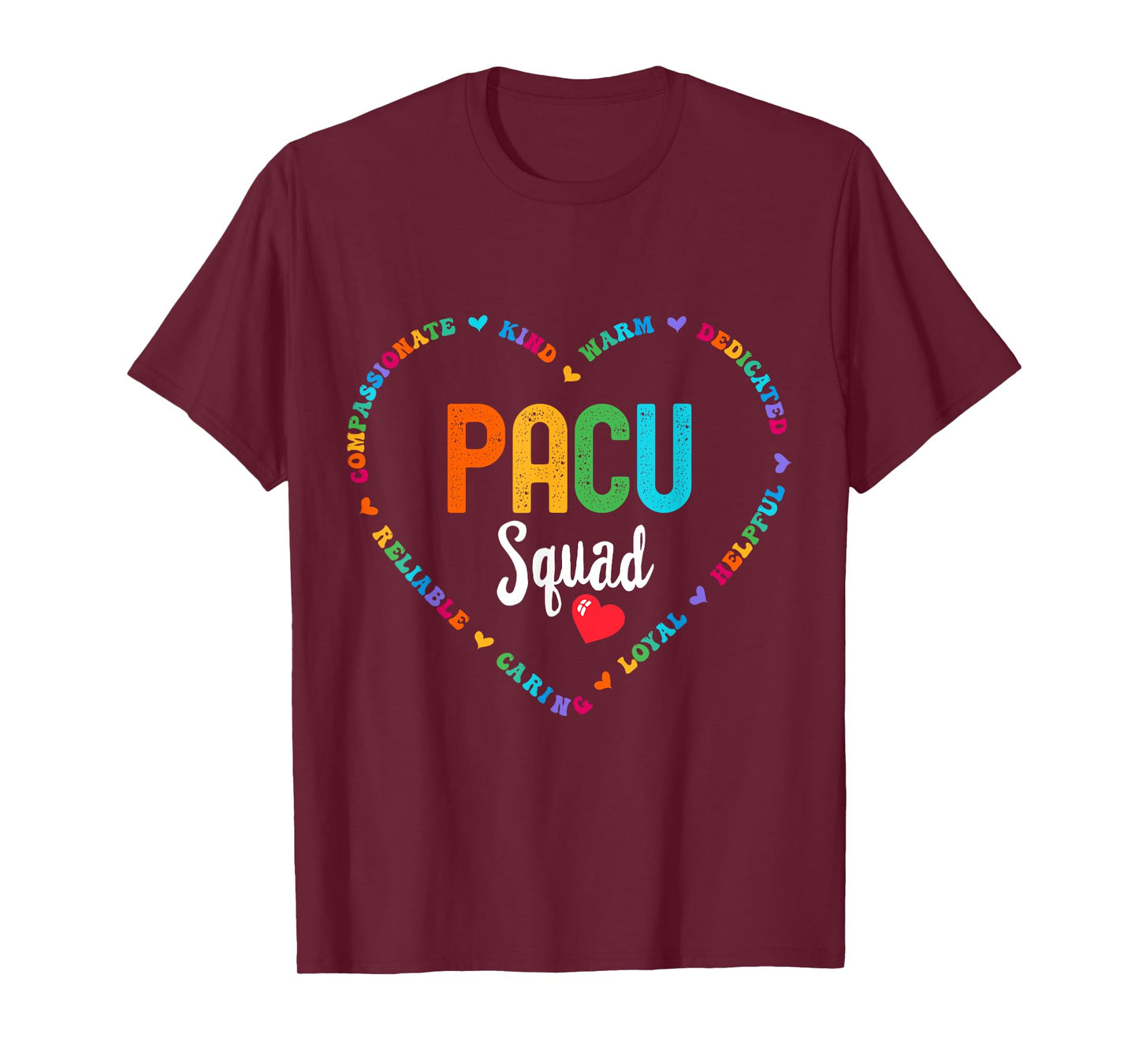PACU Squad Nurse week PACU nurse & Post Anesthesia T-Shirt