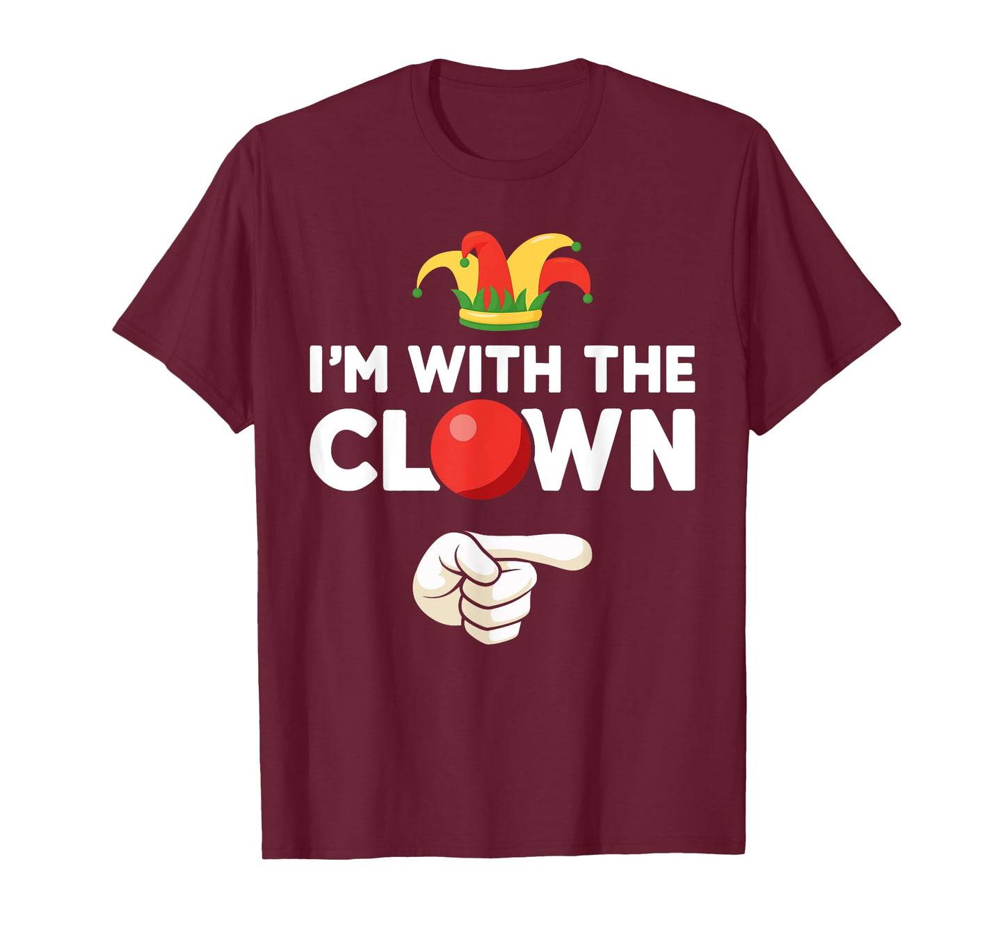 Im with the clown matching partner couple costume halloween T-Shirt