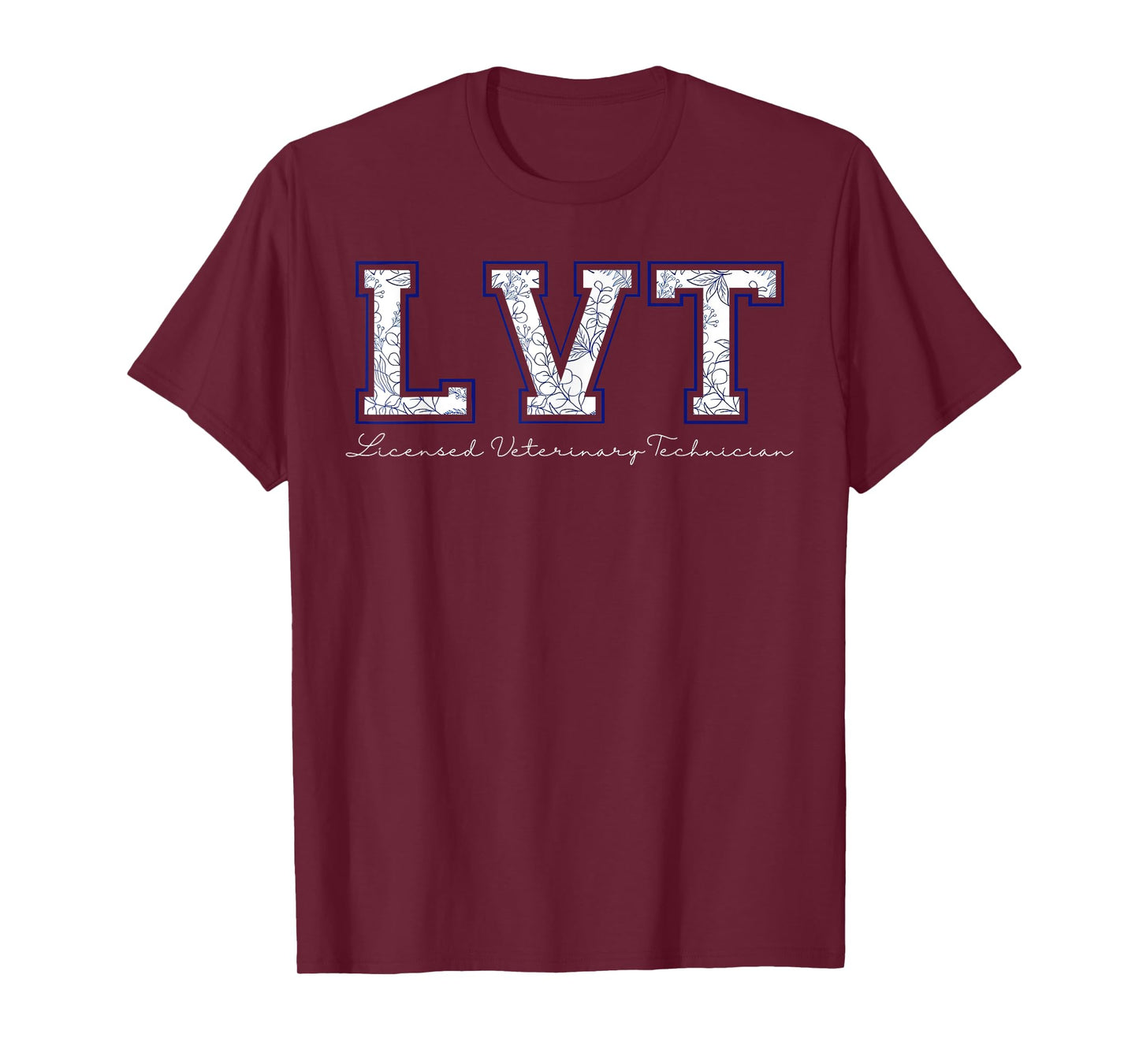 Floral LVT Licensed Veterinary Technician Veterinarian Vet T-Shirt