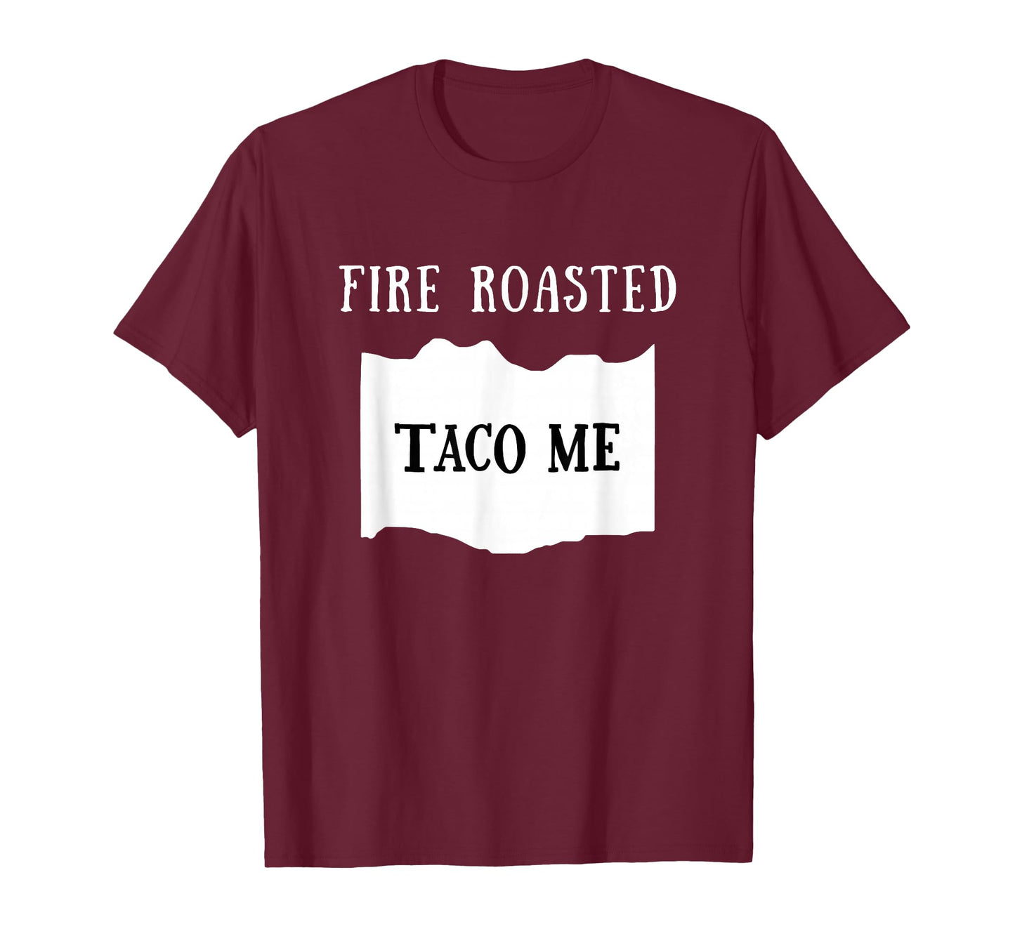 Taco Me Fire Roasted Hot Sauce Group Costume T-Shirt