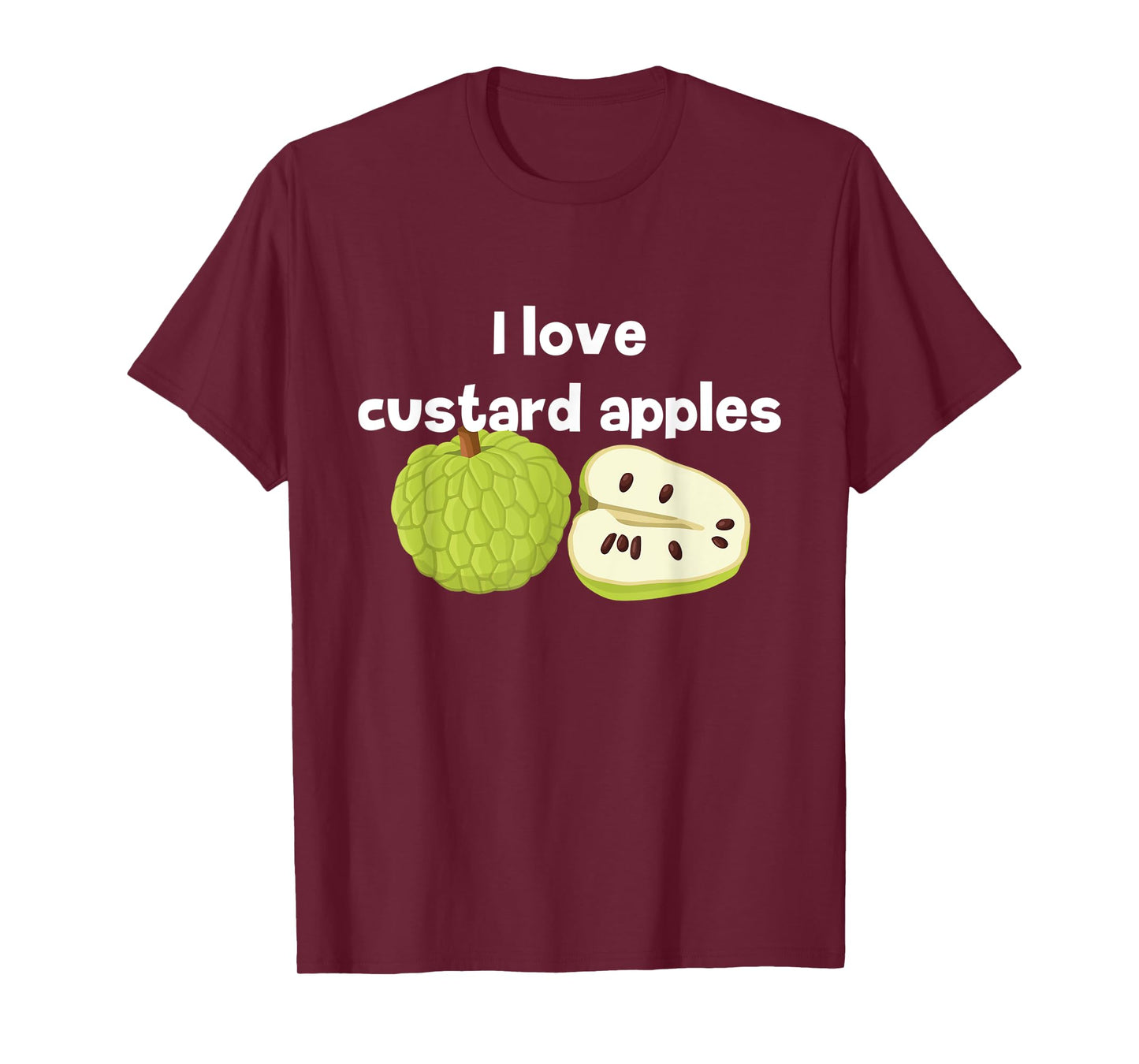 I Love Custard Apples Quirky Fruit T-Shirt