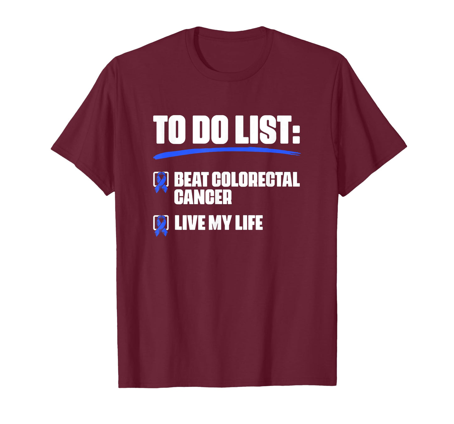 Blue Ribbon Colon Cancer Survivor Beat Colorectal Cancer T-Shirt