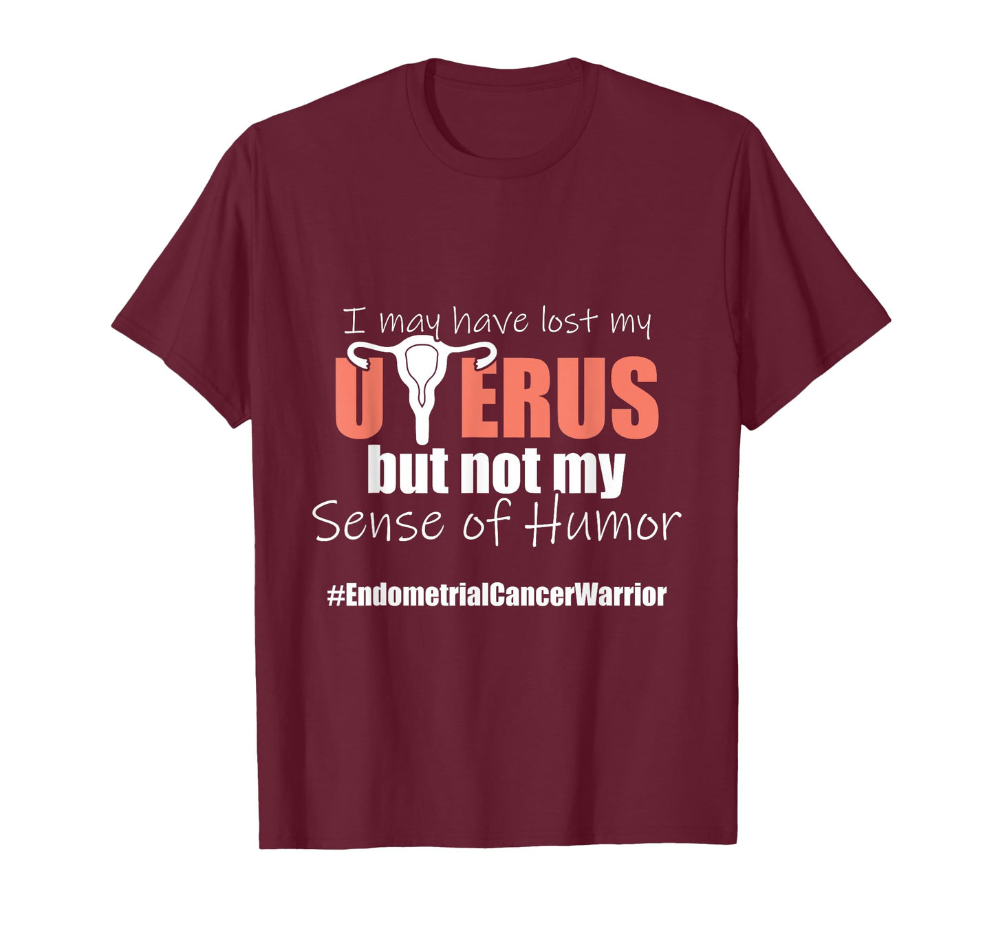 Endometrial Cancer Survivor Humor Peach Ribbon T-Shirt