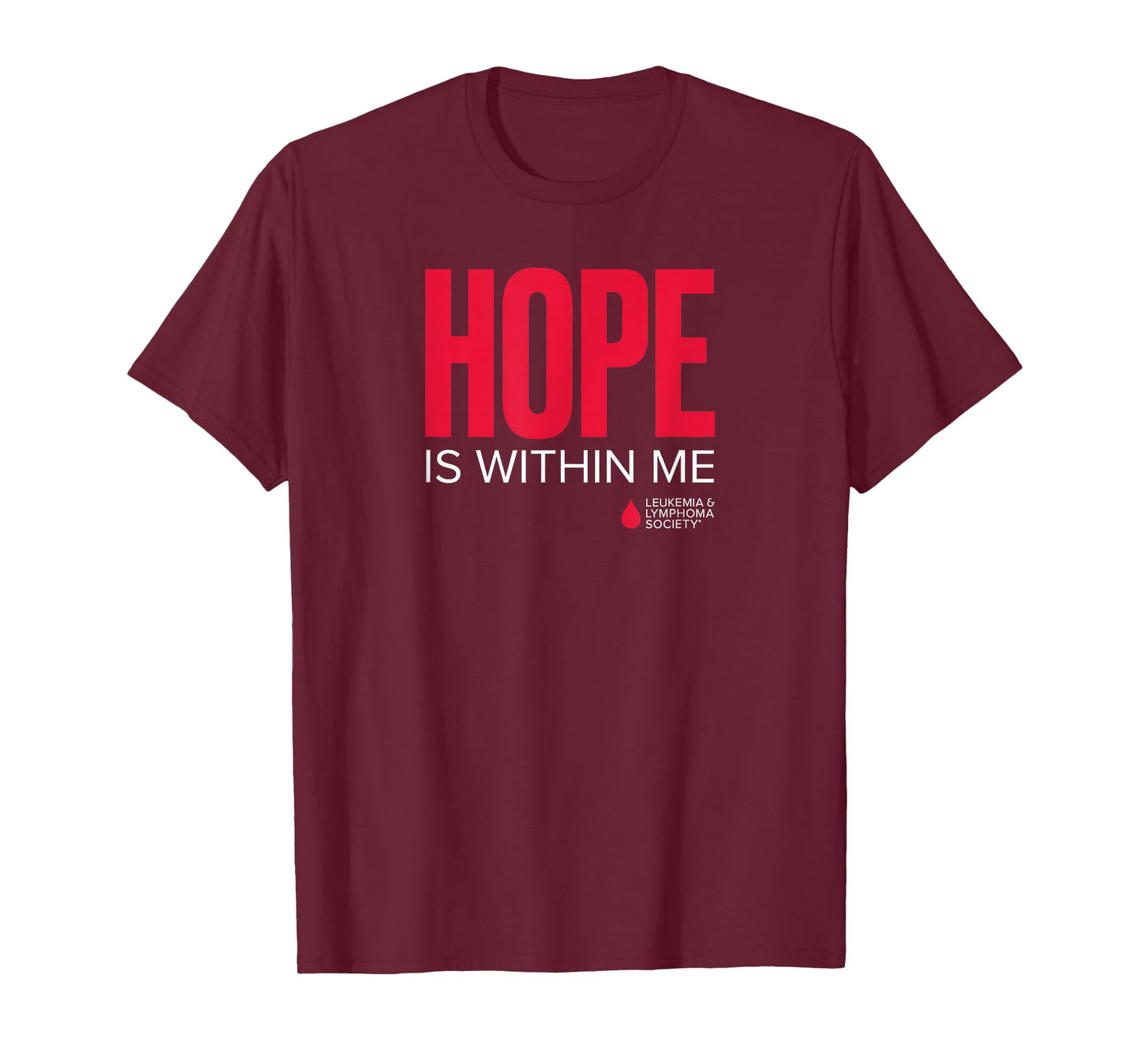 LLS - Hope is Within Me - T Shirt T-Shirt