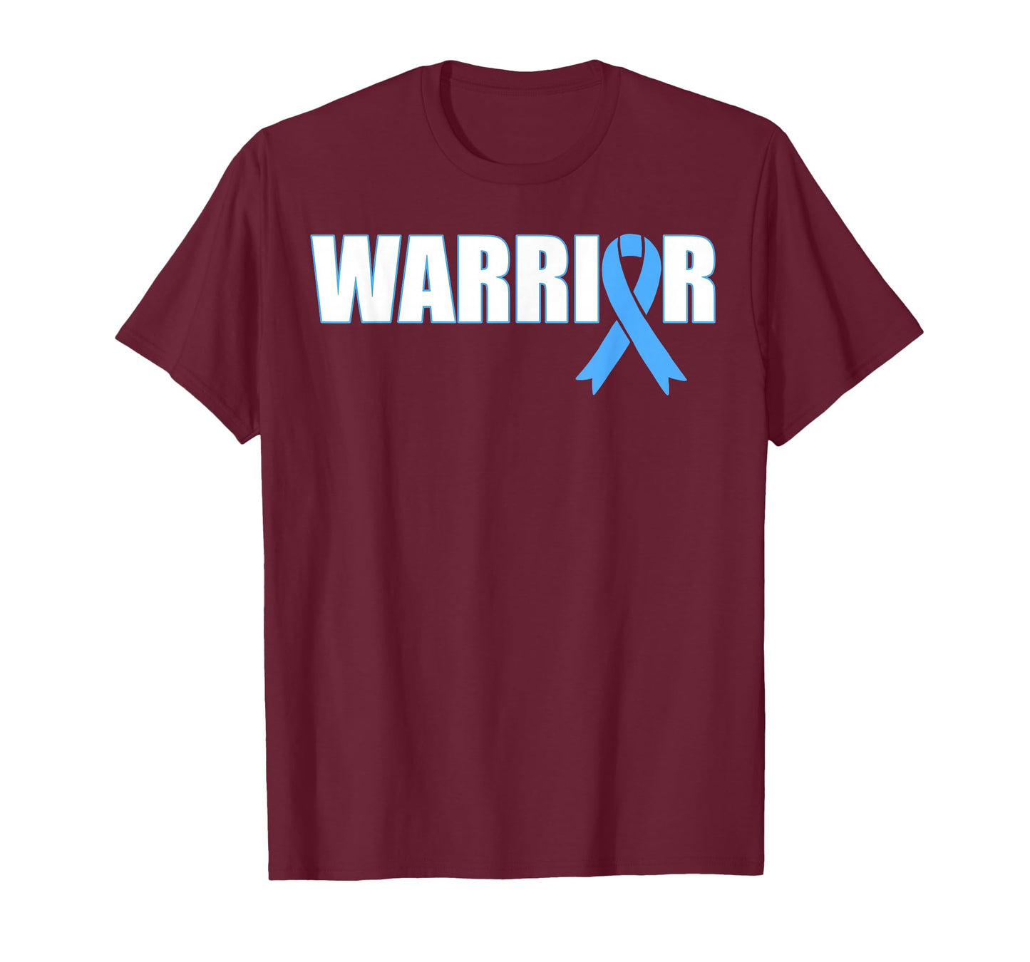 Prostate Cancer Warrior T-Shirt - Light Blue Ribbon for Men T-Shirt
