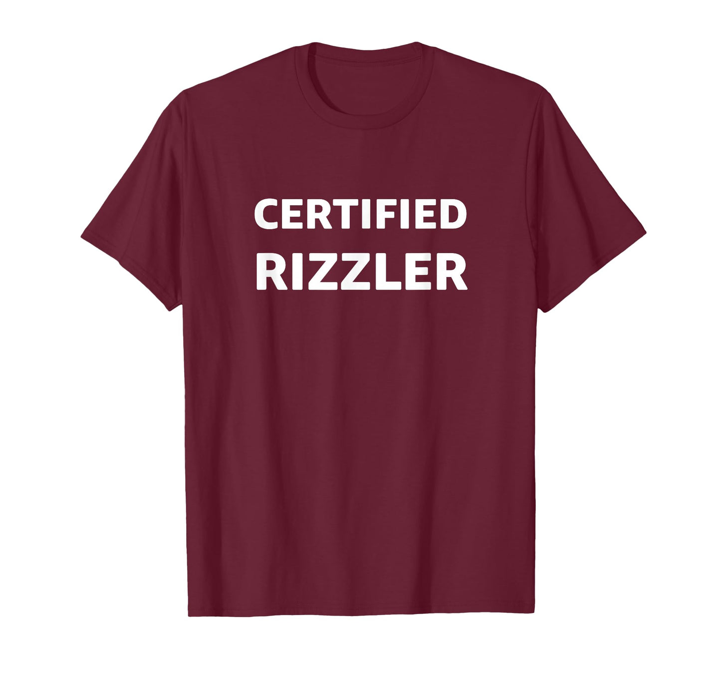 Funny Teen Slang Certified Rizzler T-Shirt