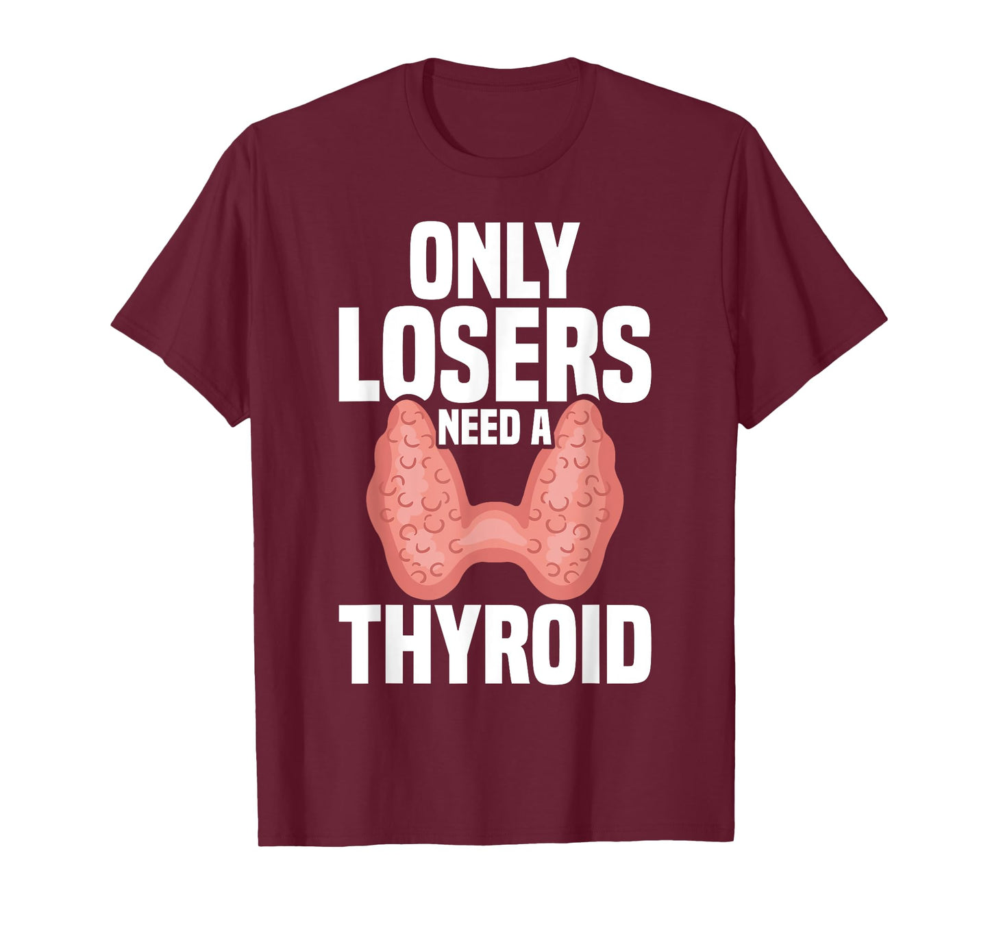 Thyroid Removal Repair Recovery Items Thyroid Surgery T-Shirt