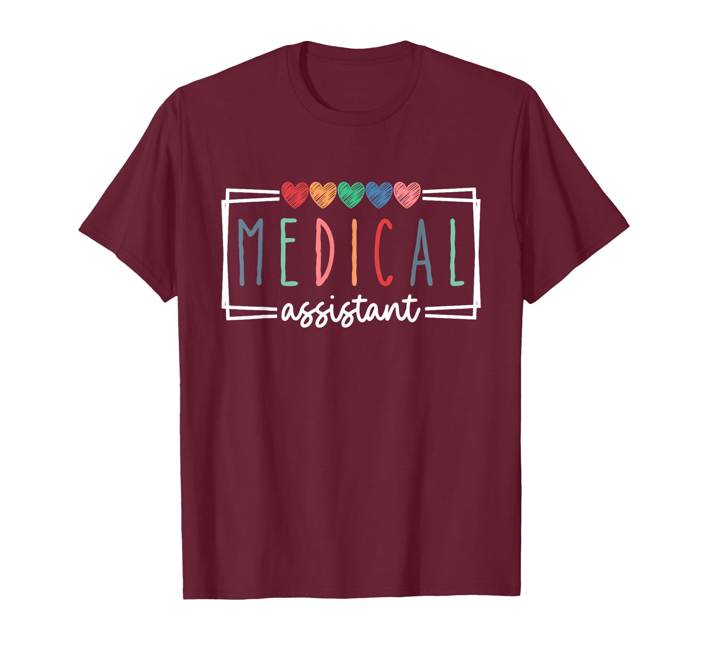 Medical Assistant Nurse Life Doctor Assistant Student T-Shirt