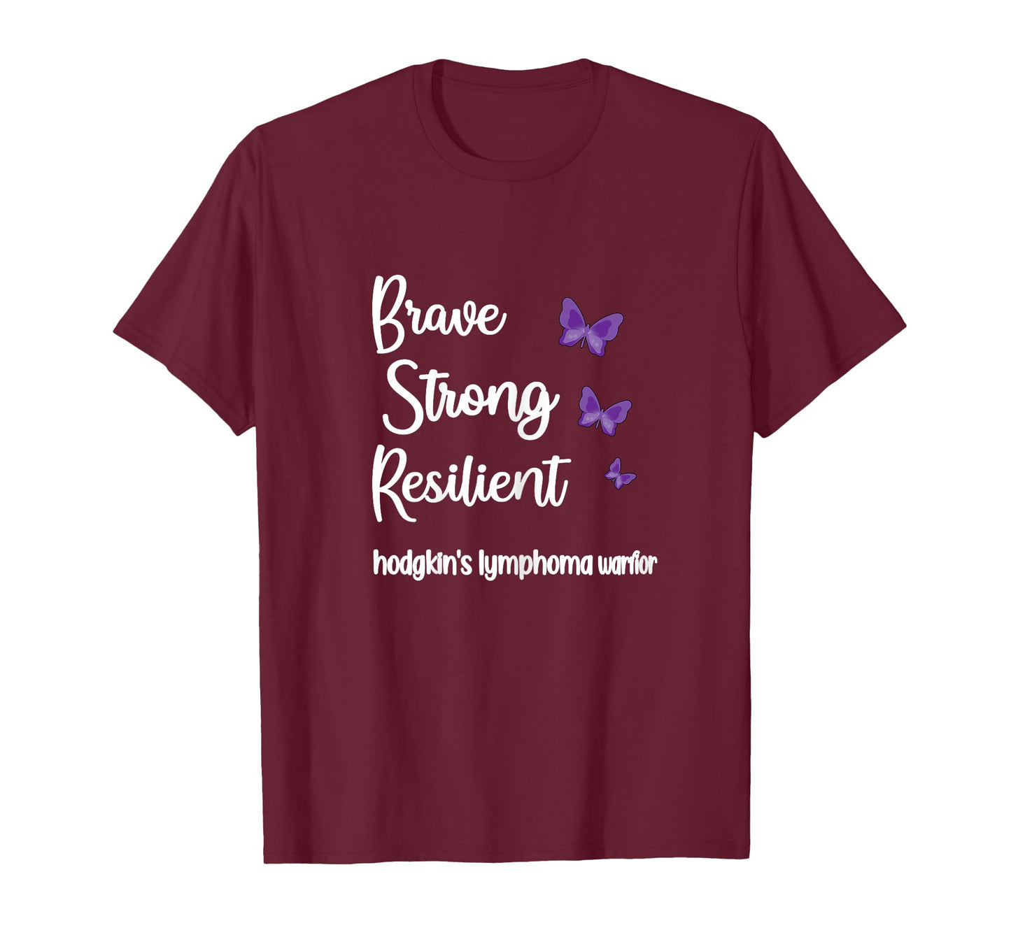 Brave Strong Hodgkin's Lymphoma Survivor Cancer Warrior T-Shirt