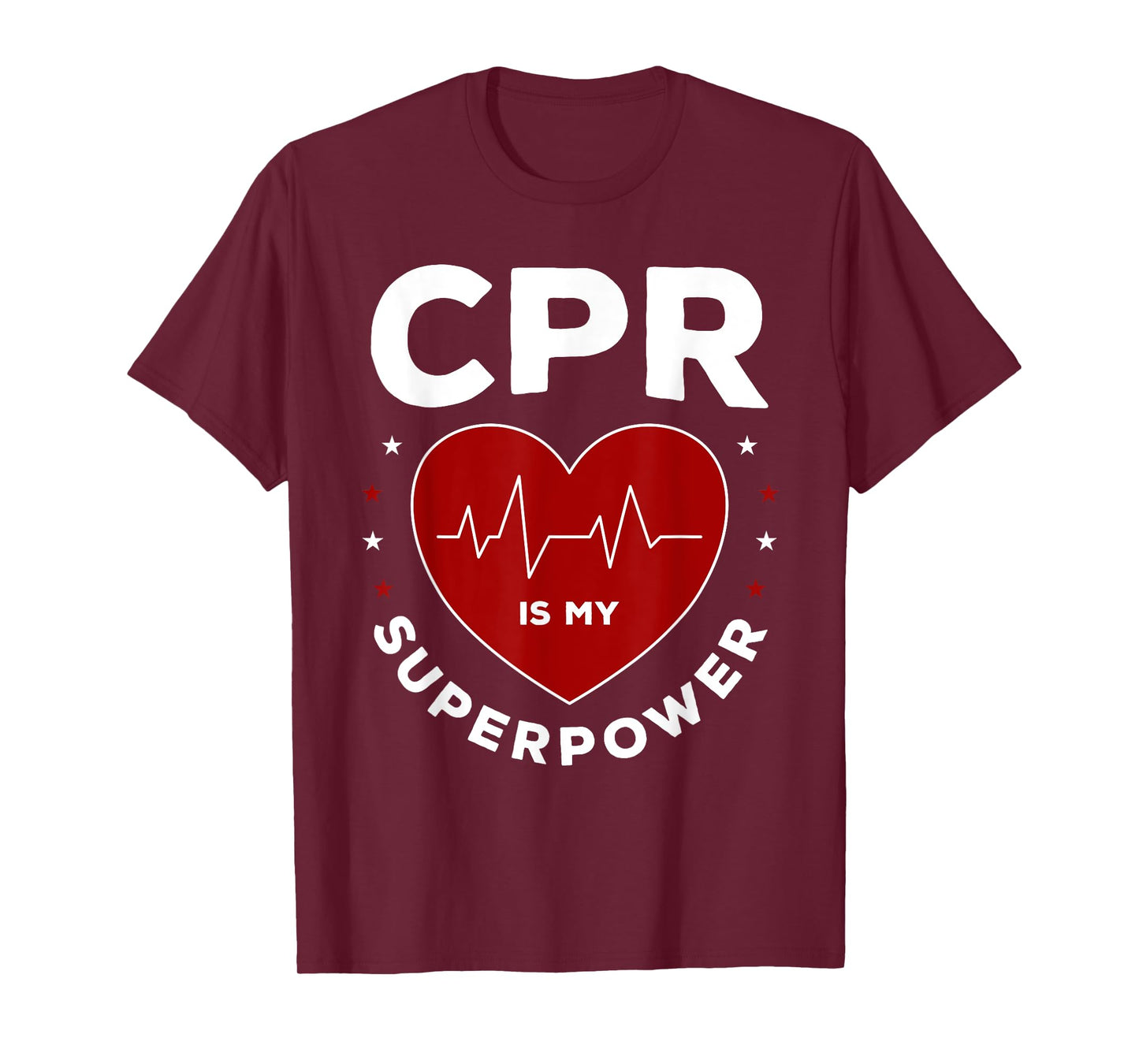 Funny CPR Instructor CPR Is My Superpower T-Shirt