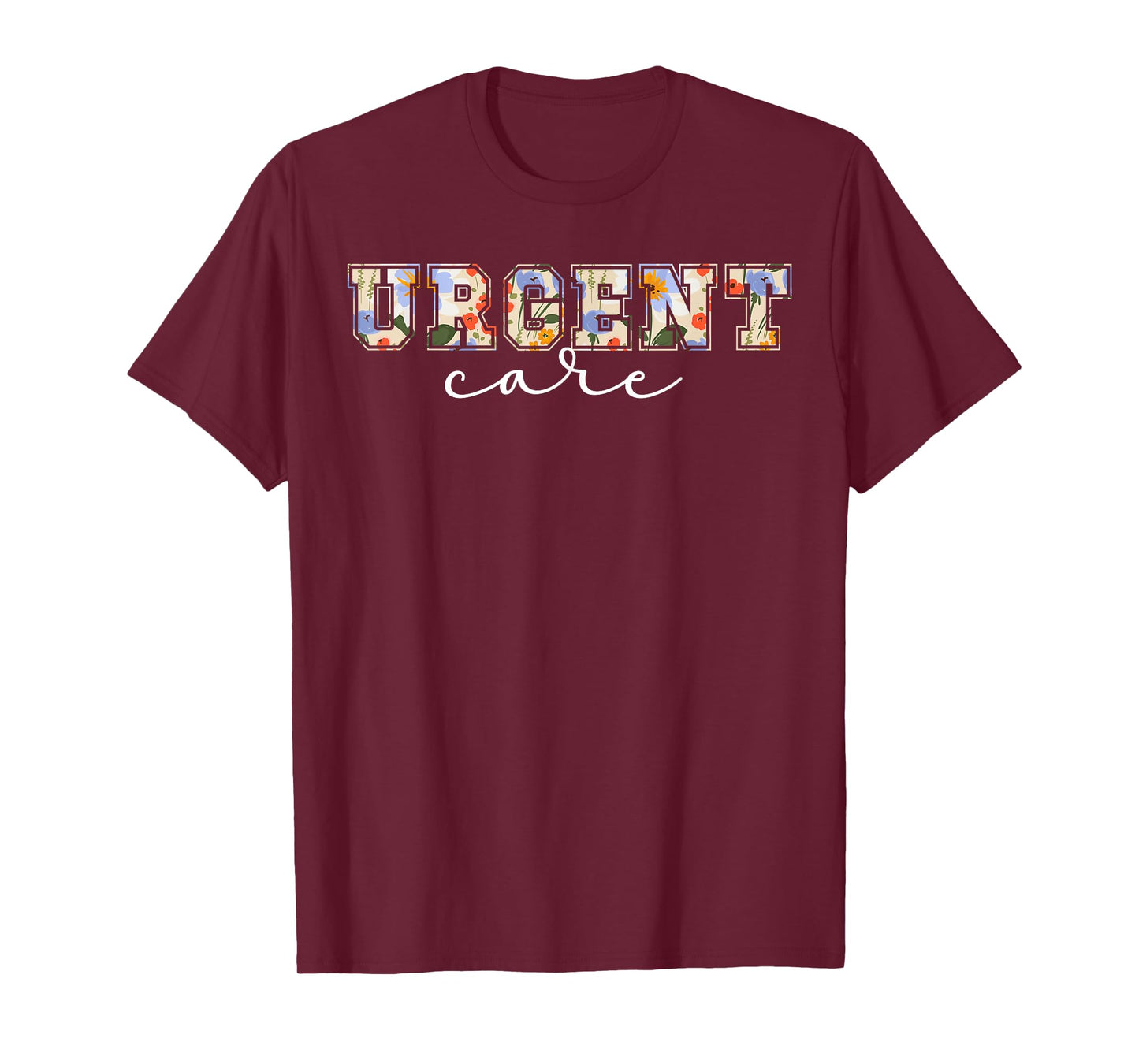 Urgent Care Department Urgent Care Nurse Appreciation T-Shirt