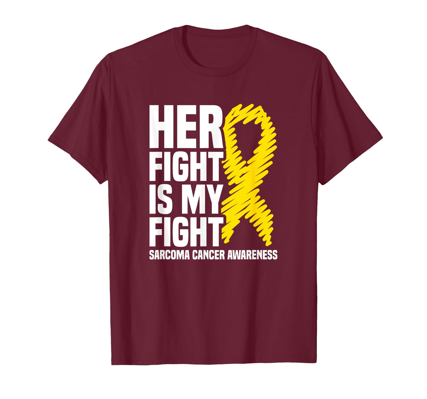 Her Fight Is My Fight Bone Cancer Sarcoma Cancer Awareness T-Shirt