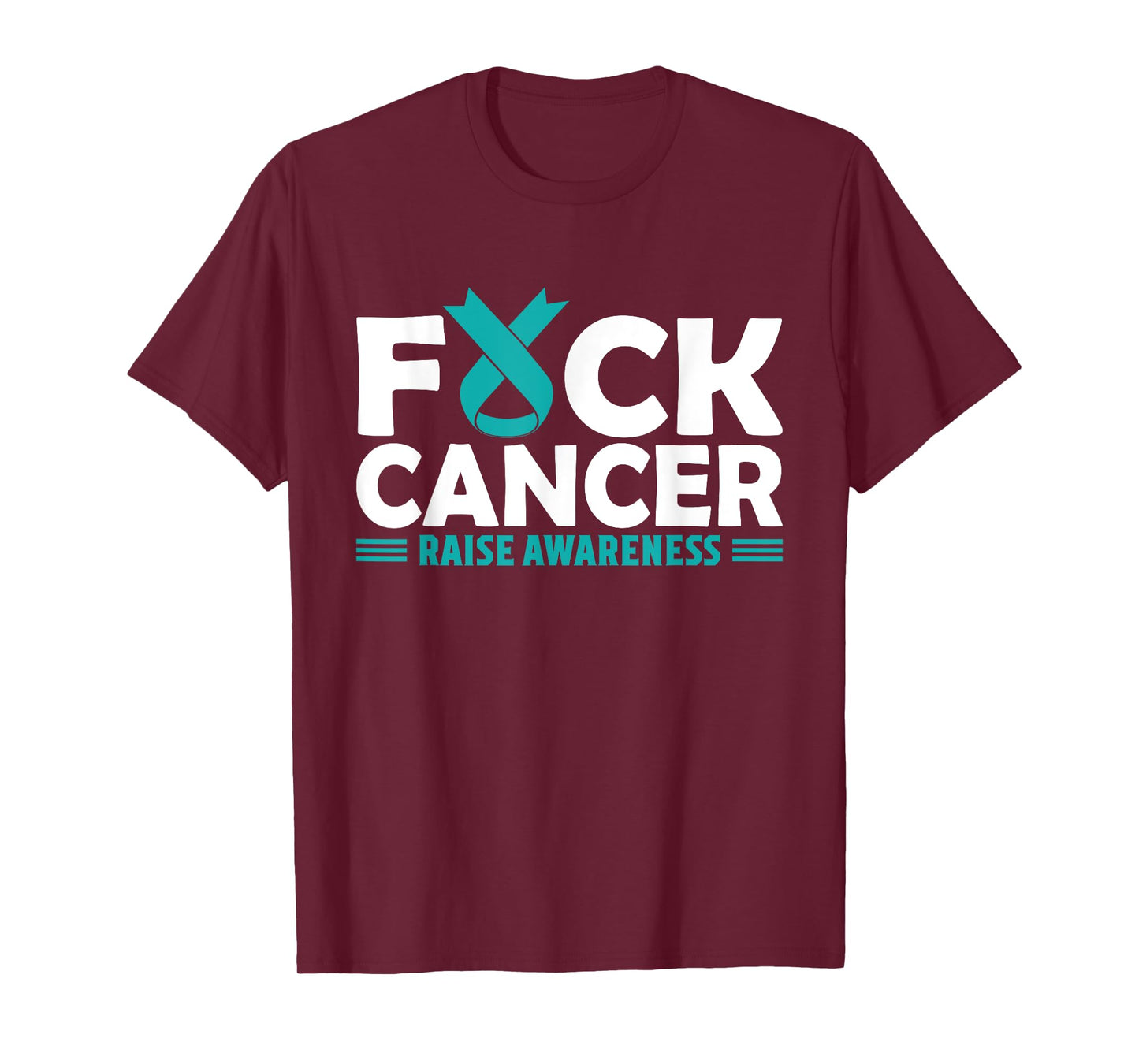 Fuck Cancer Shirt | Teal Ovarian Cancer Support Tee T-Shirt