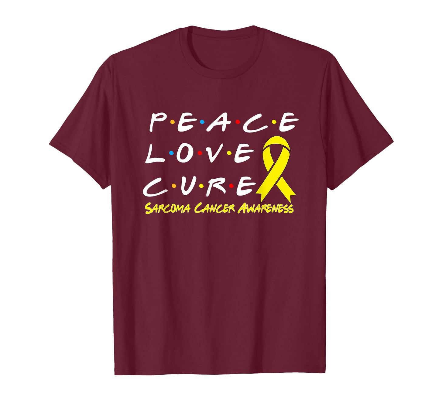 Sarcoma Cancer Awareness Peace Love Cure T-Shirt