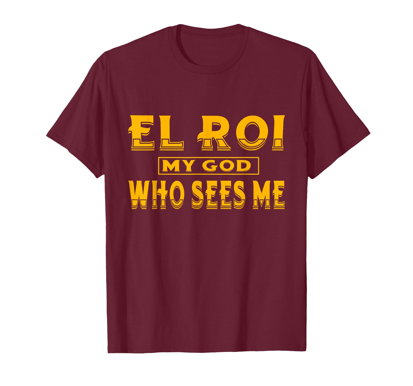 El Roi My God Who Sees Me - NSPPD Morning prayer T-Shirt