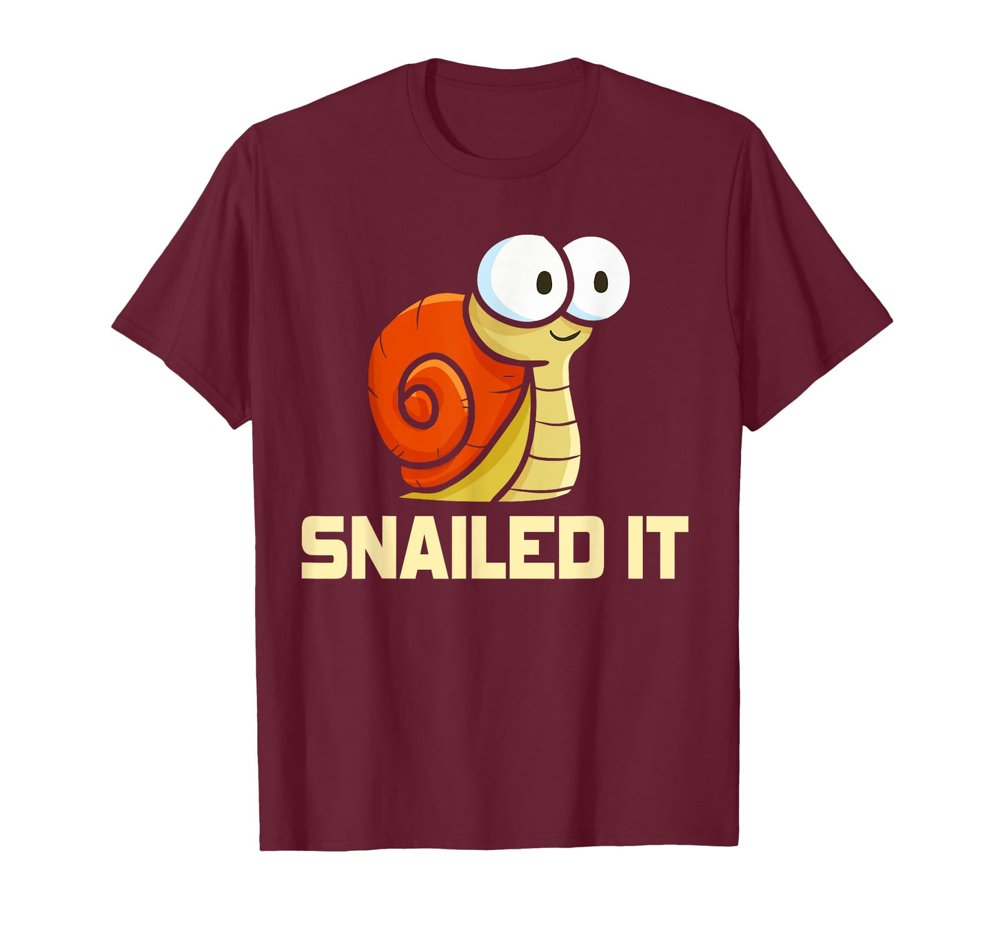 Snailed It Men Women Snails Humor Animal Funny Snail T-Shirt