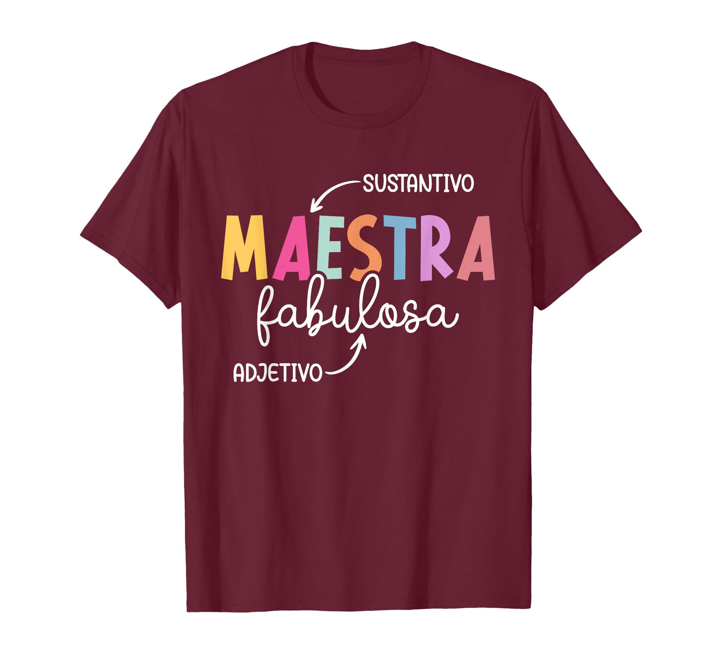 Maestra Fabulosa Maestra De Español Spanish Teacher T-Shirt
