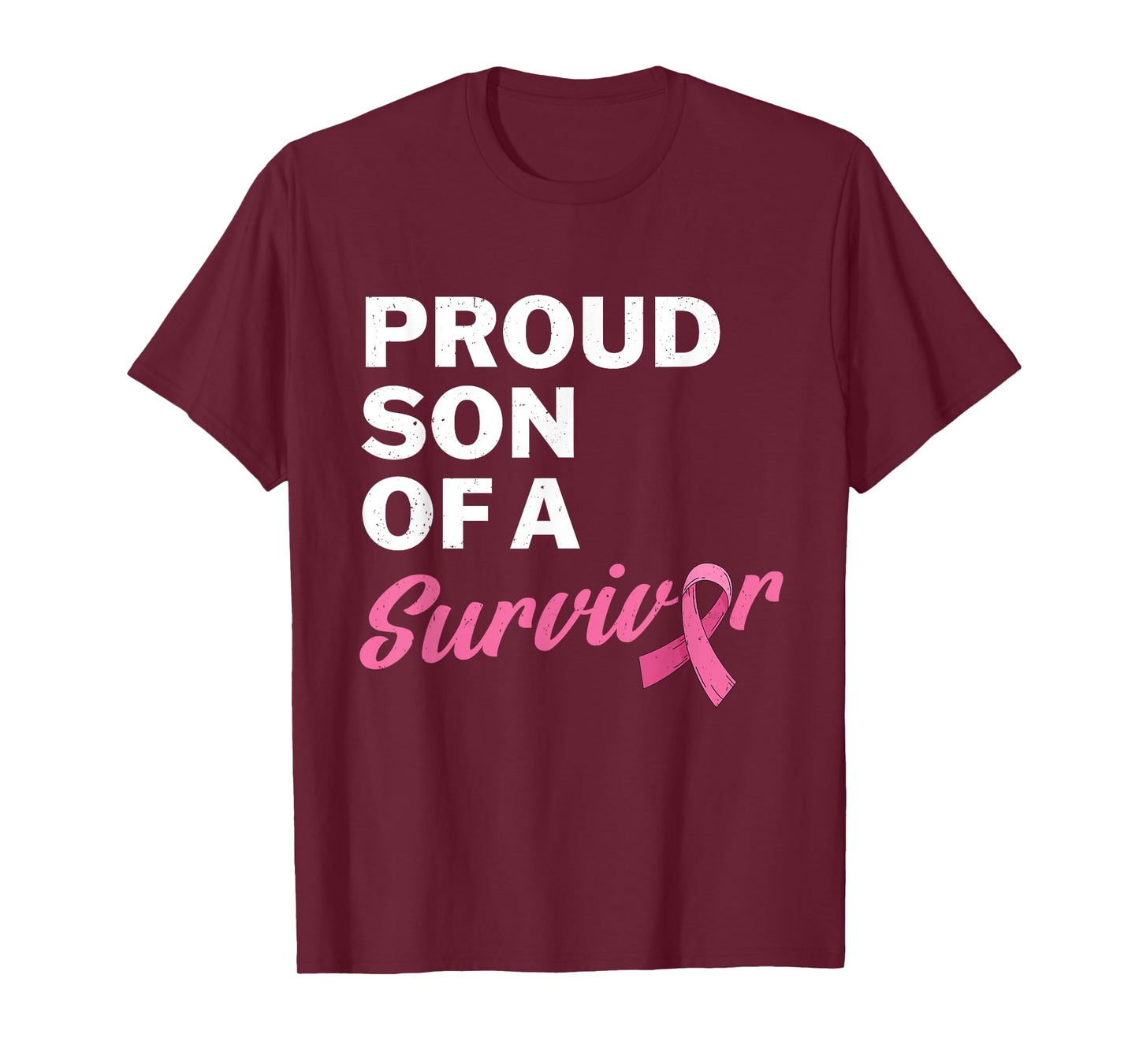 Son Of A Survivor My Mother Mom Is A Breast Cancer Survivor T-Shirt