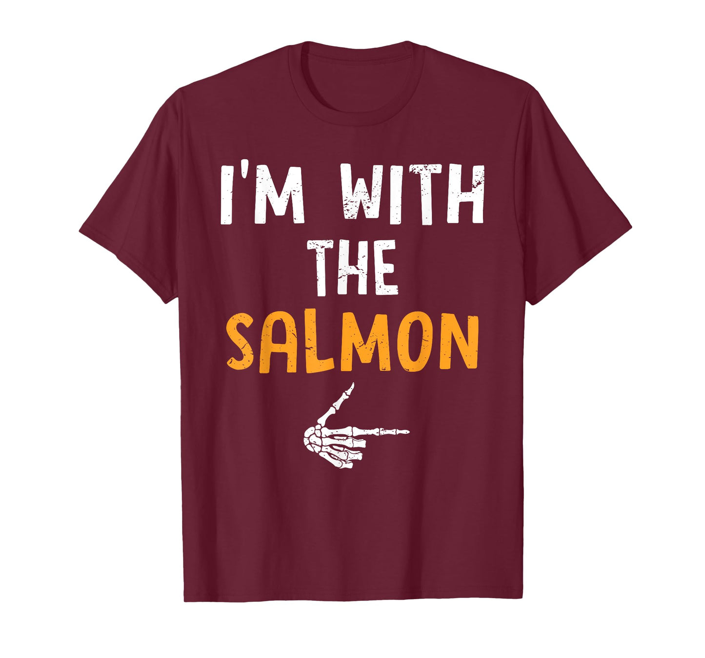 I'm with The Salmon Costume Halloween Matching Couple T-Shirt