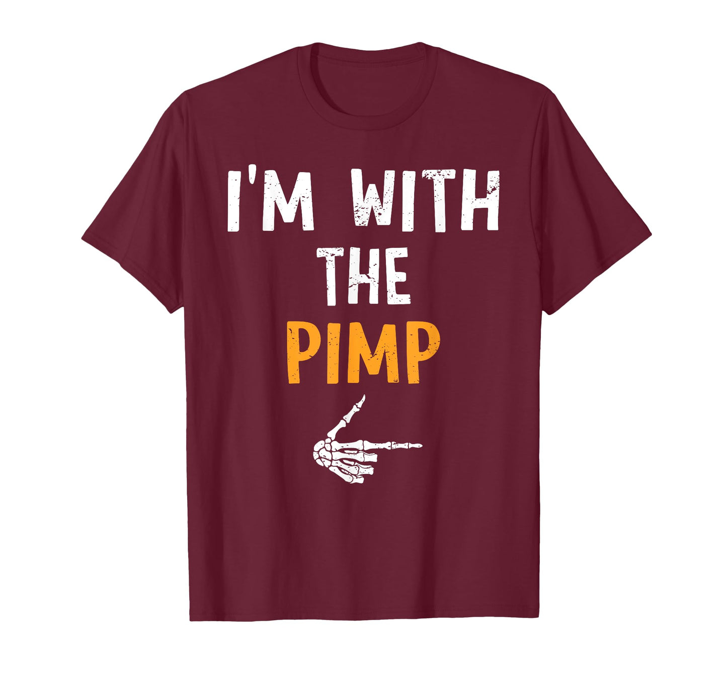 I'm with The Pimp Costume Halloween Matching Couple T-Shirt