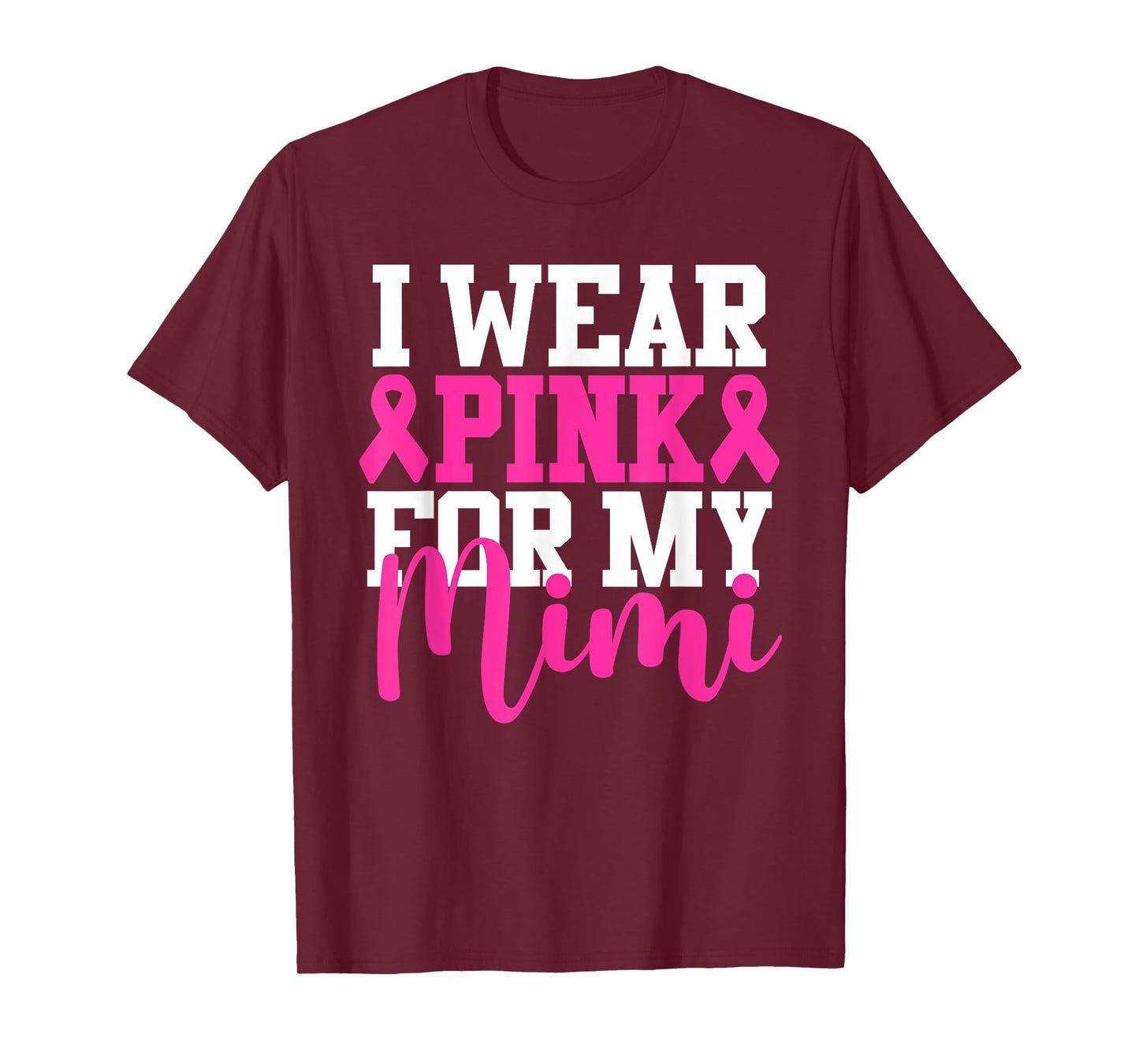 I Wear Pink For My Mimi Breast Cancer Awareness T-Shirt