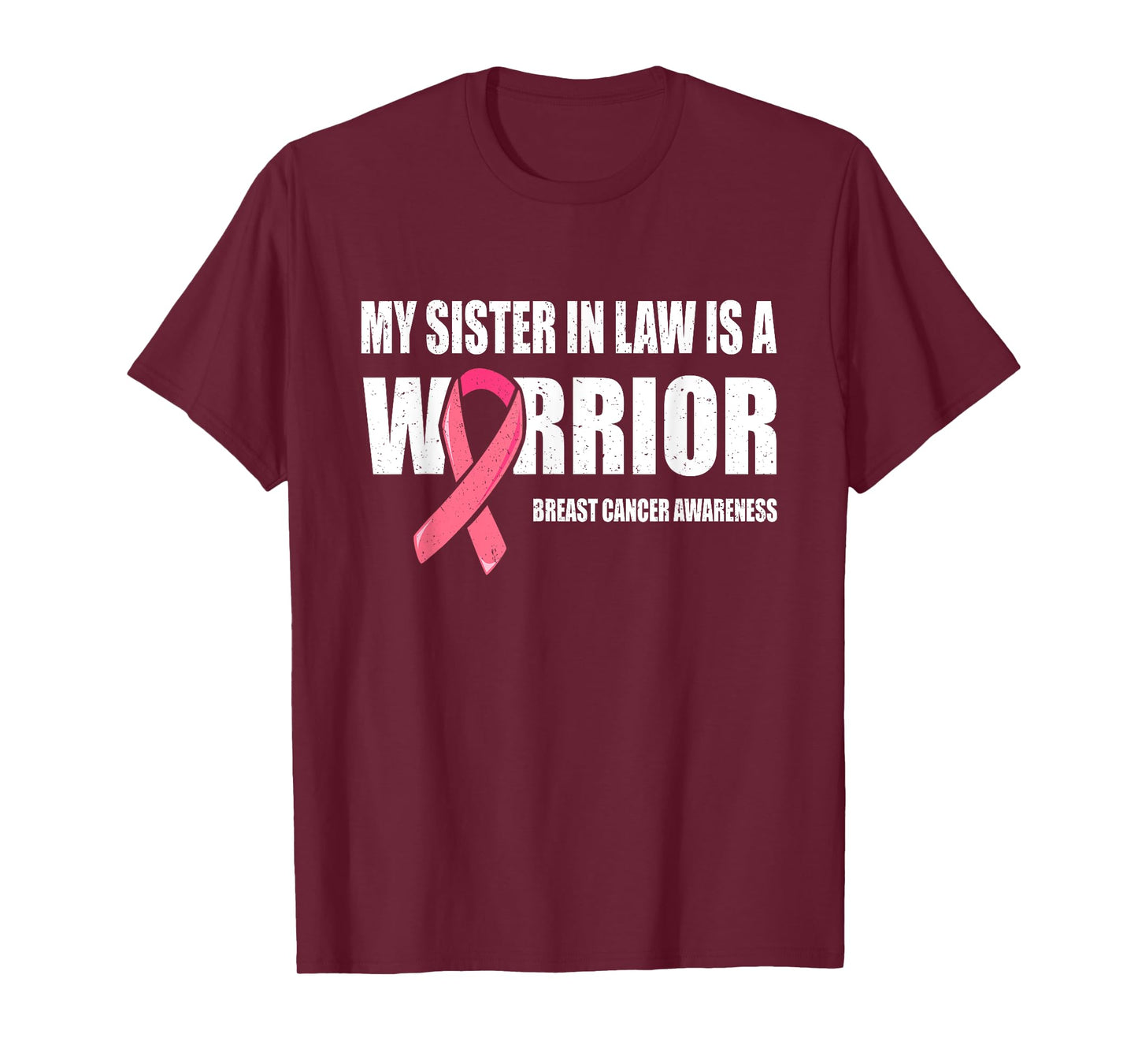 My Sister In Law Is A Warrior Shirt, Breast Cancer Warrior T-Shirt