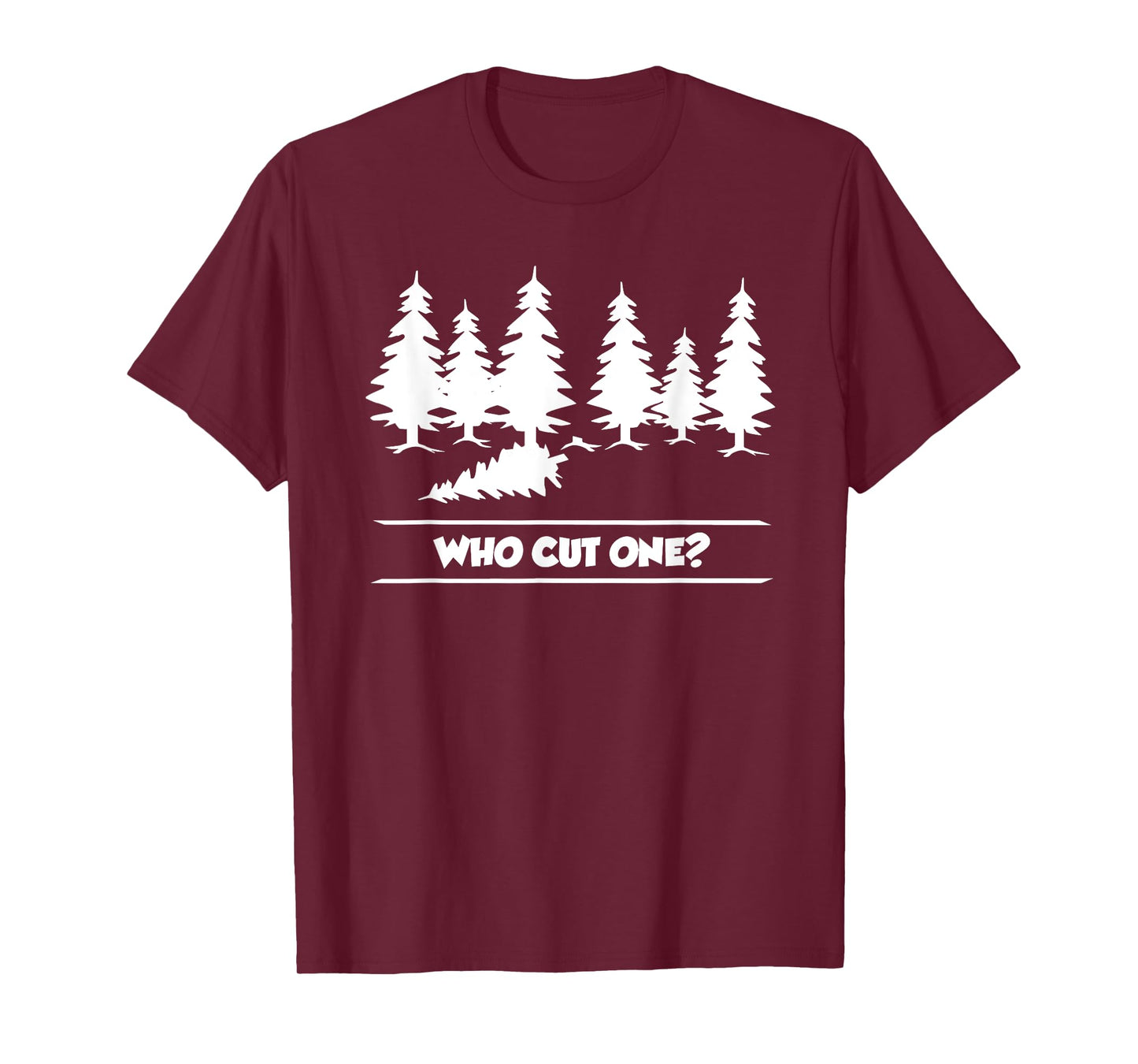 Who cut one? funny tree cutting and farting parody T-Shirt