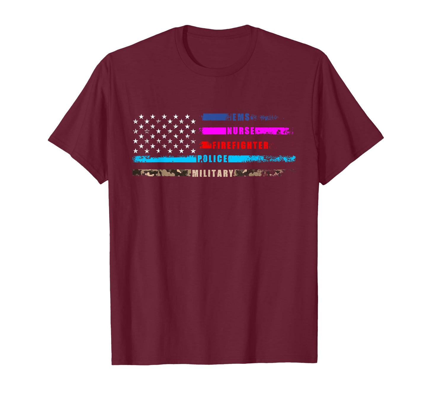 First Responders Hero Flag Nurse EMS Police Fire Military T-Shirt