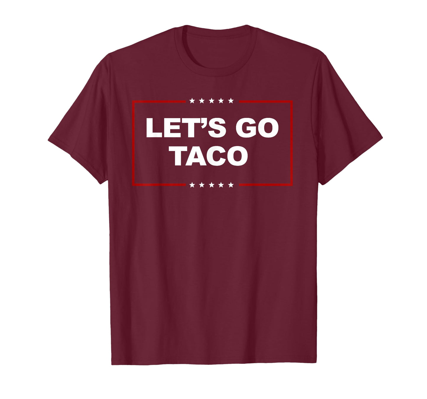 Funny Let's Go Taco T-Shirt