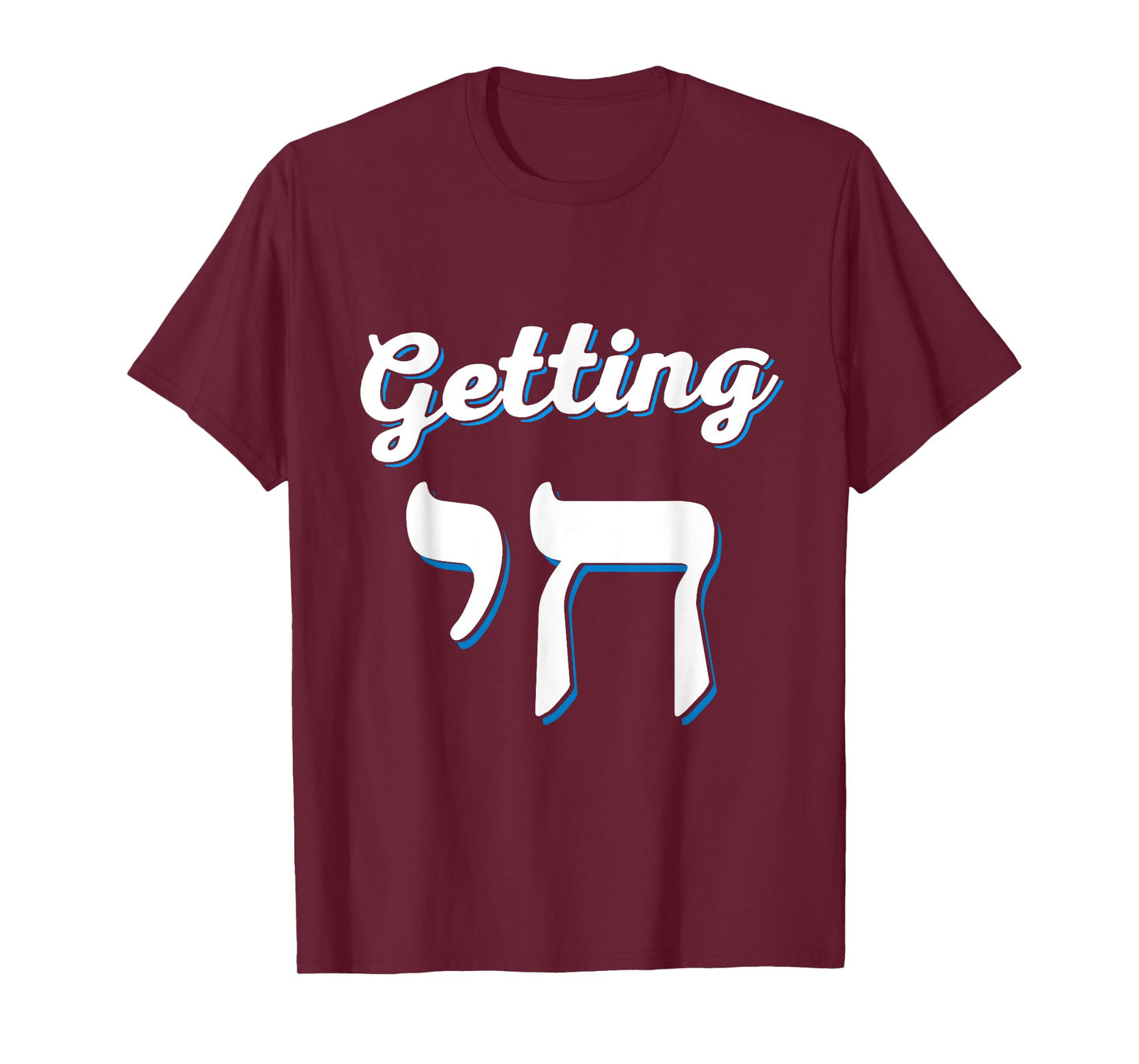 Getting Chai High Funny Jewish Hanukkah Humor T-Shirt