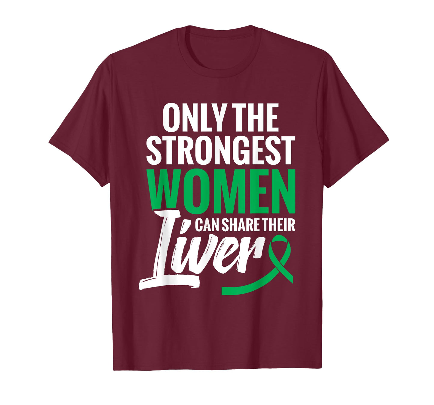 Liver Donation Support Organ Donor Liver Transplant T-Shirt