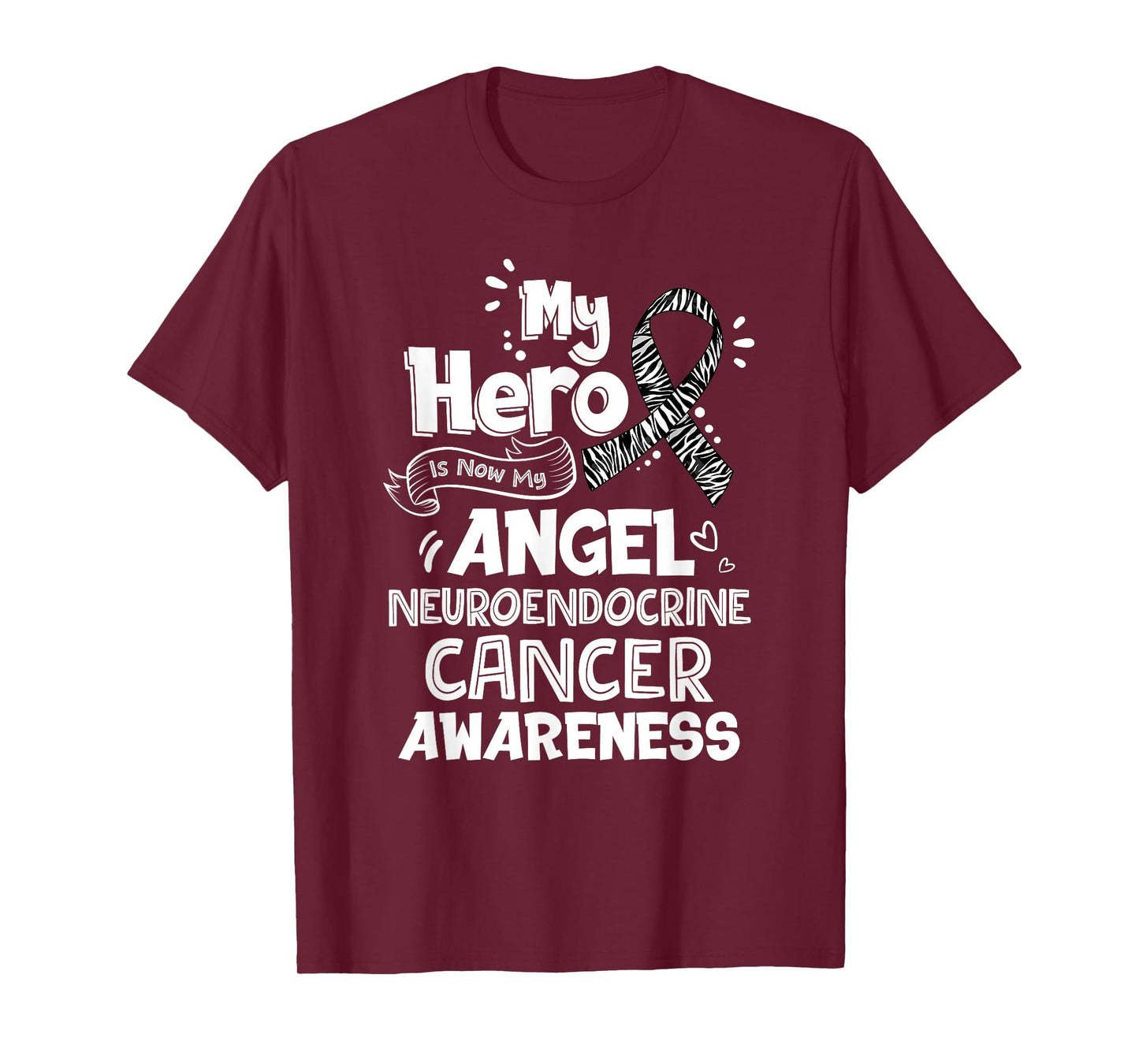 My Hero Is Now My Angel Neuroendocrine Cancer Awareness T-Shirt