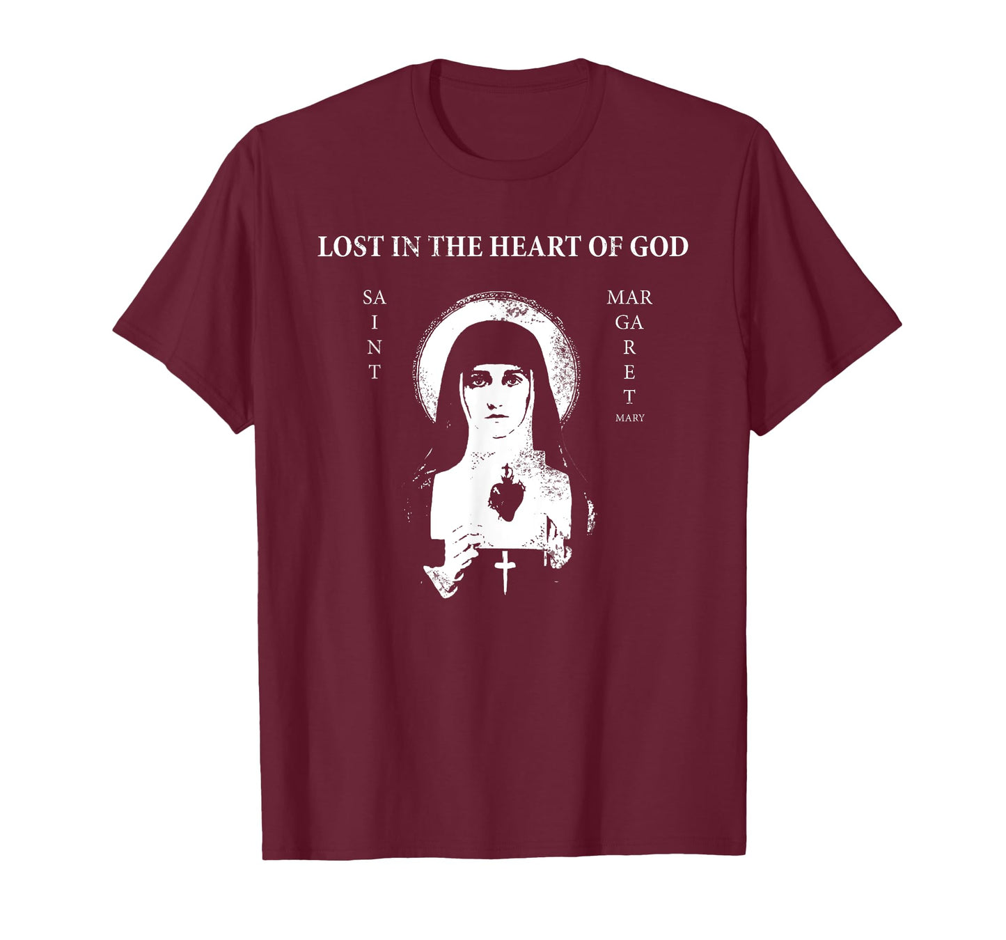St. Margaret Mary Alacoque "Lost in the Heart of God" T-Shirt