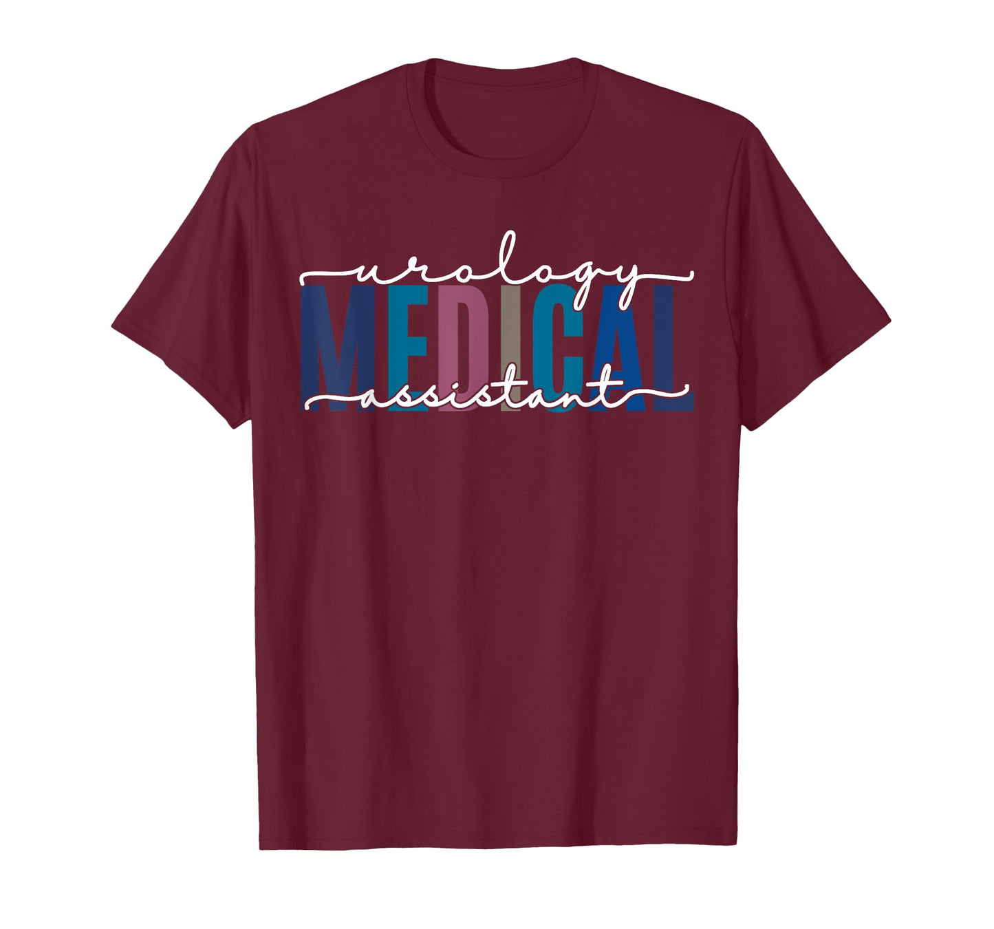 Urology Medical Assistant Nephrology Nurse Practitioner T-Shirt
