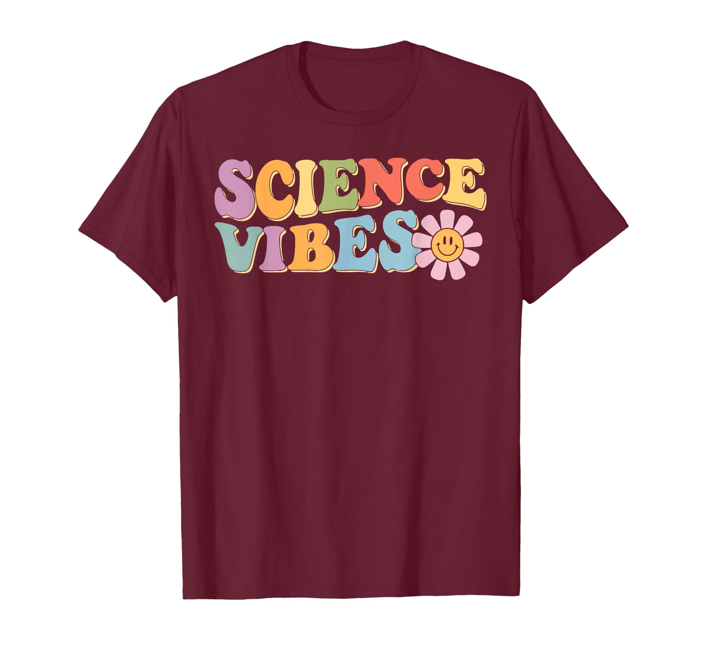 Science Vibes for Teachers on First Day of School T-Shirt