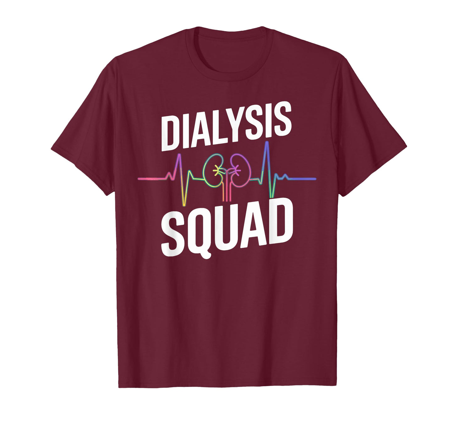 Diaylsis Squad Dialysis Nurse Dialysis Technician T-Shirt