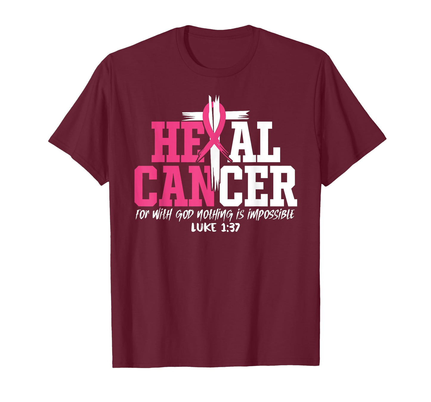He Can Heal Cancer Pink Ribbon Breast Cancer Awareness T-Shirt