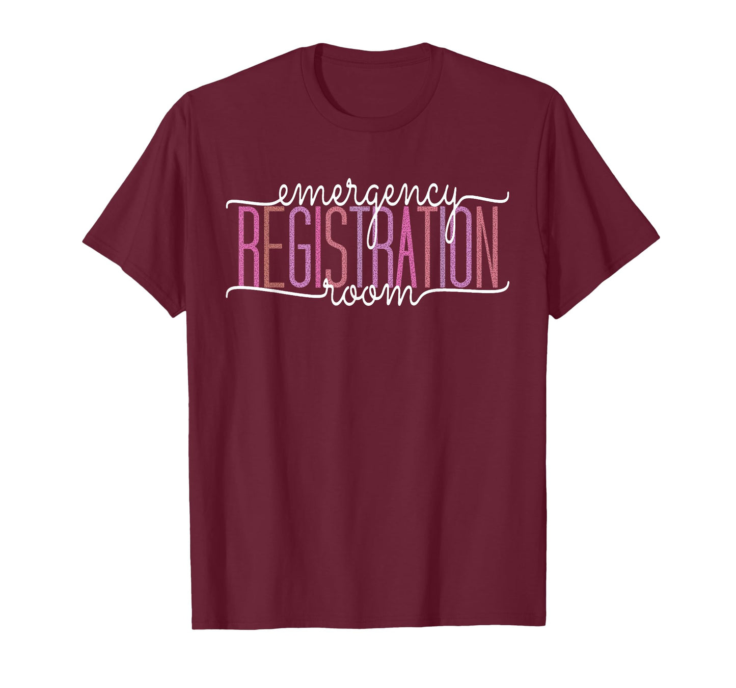 Emergency Room Registration Patient ER Registrar Nursing T-Shirt