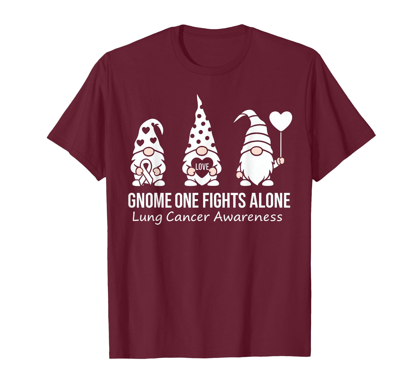 Gnome One Fights Alone Lung Cancer Awareness White Ribbon T-Shirt