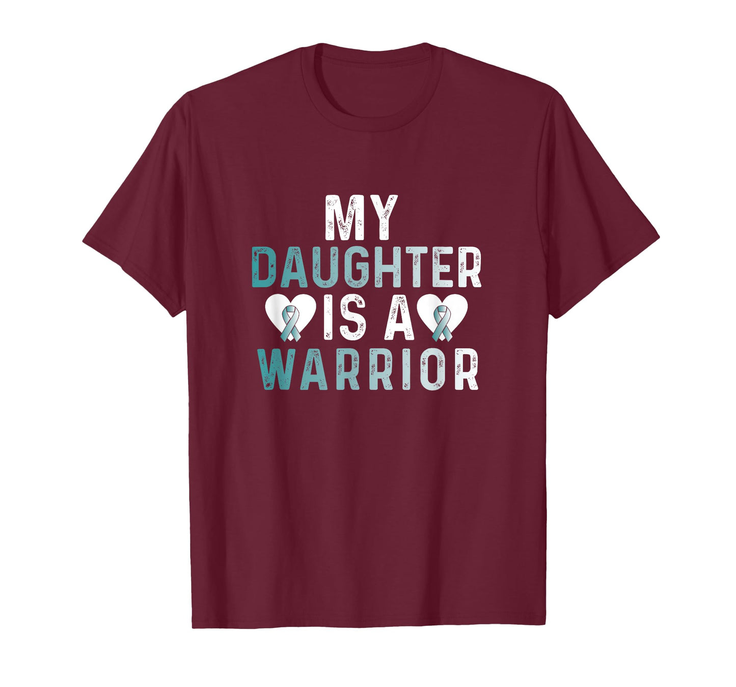 Cervical Cancer Daughter Teal Ribbon Awareness Fighter T-Shirt