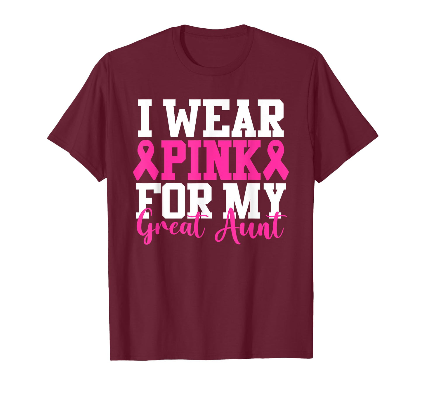 I Wear Pink For My Great Aunt Breast Cancer Awareness T-Shirt